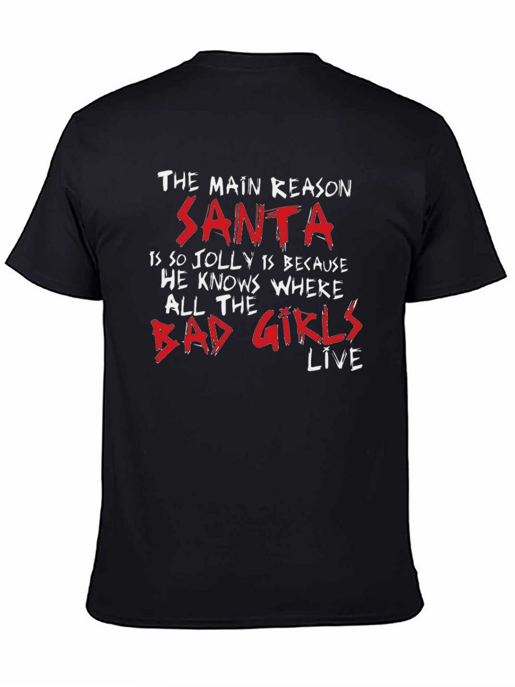 Funny Santa Bad Girls T-Shirt - Christmas Holiday Tee