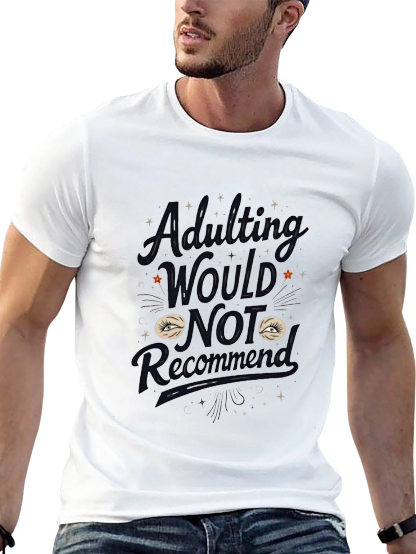 Adulting Would Not Recommend Graphic Tee