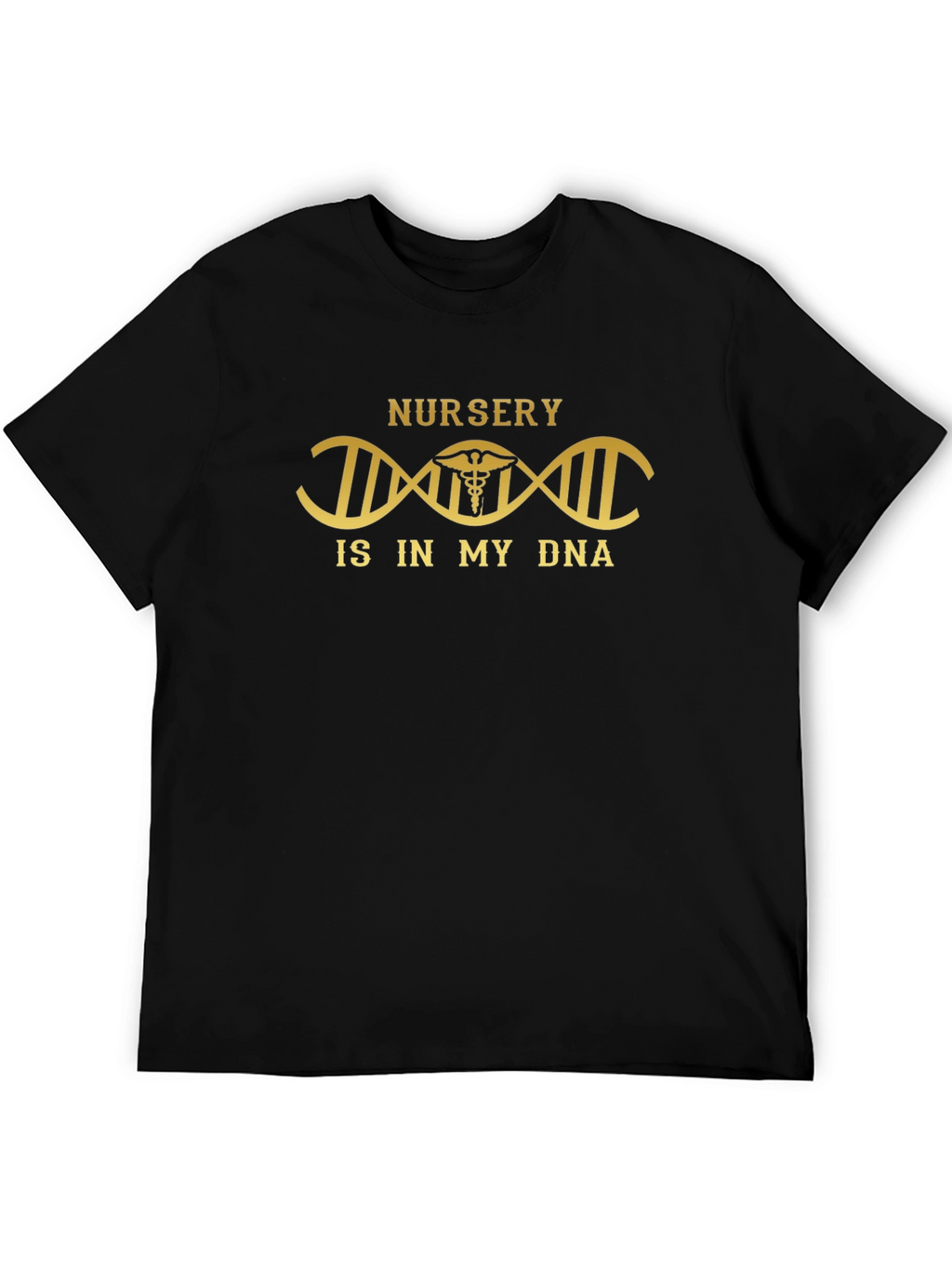 Nursery is in My DNA T-Shirt