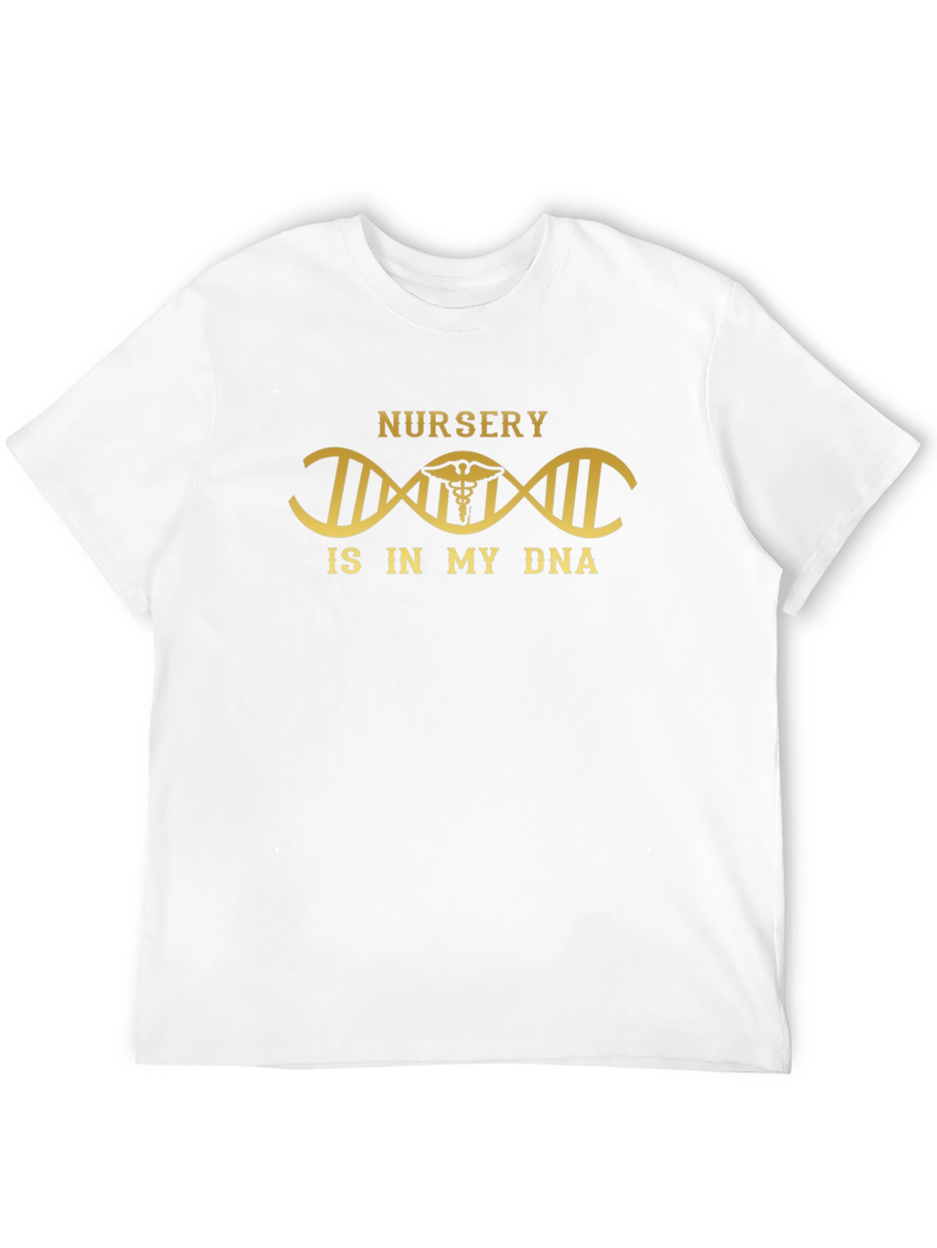 Nursery is in My DNA T-Shirt