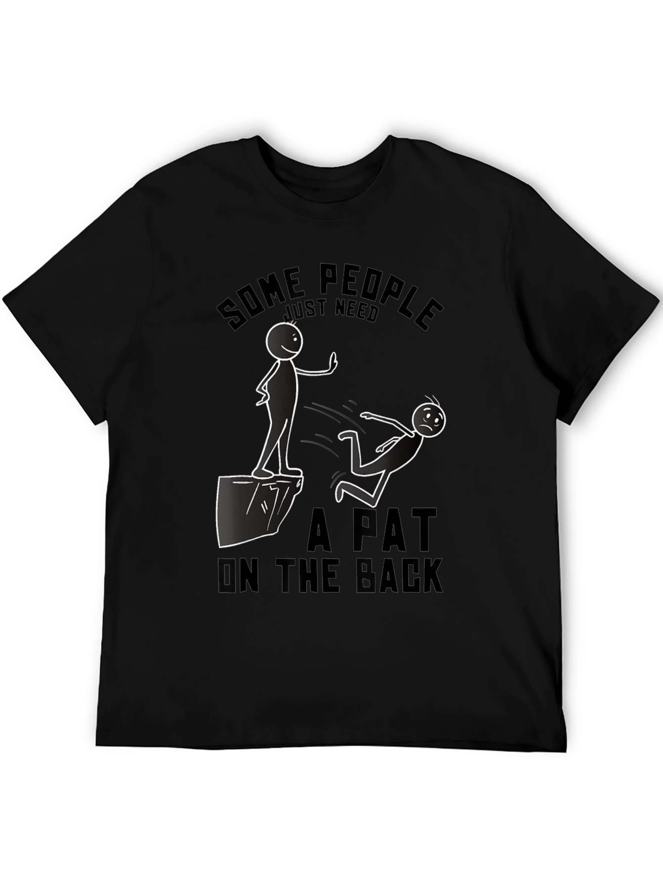 Humorous A Pat on the Back Graphic T-Shirt