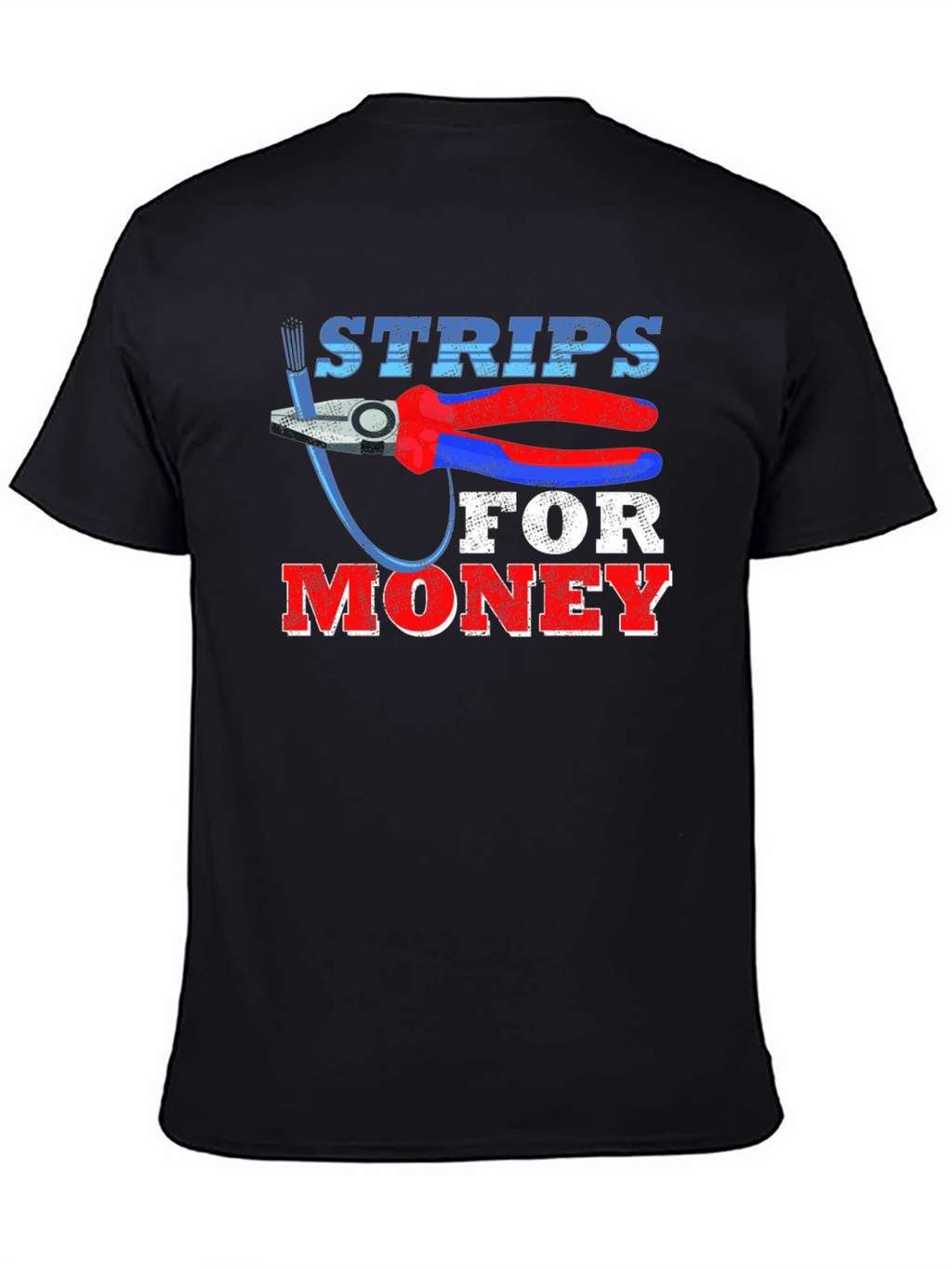 Strips For Money T-Shirt Funny Electrician Gift