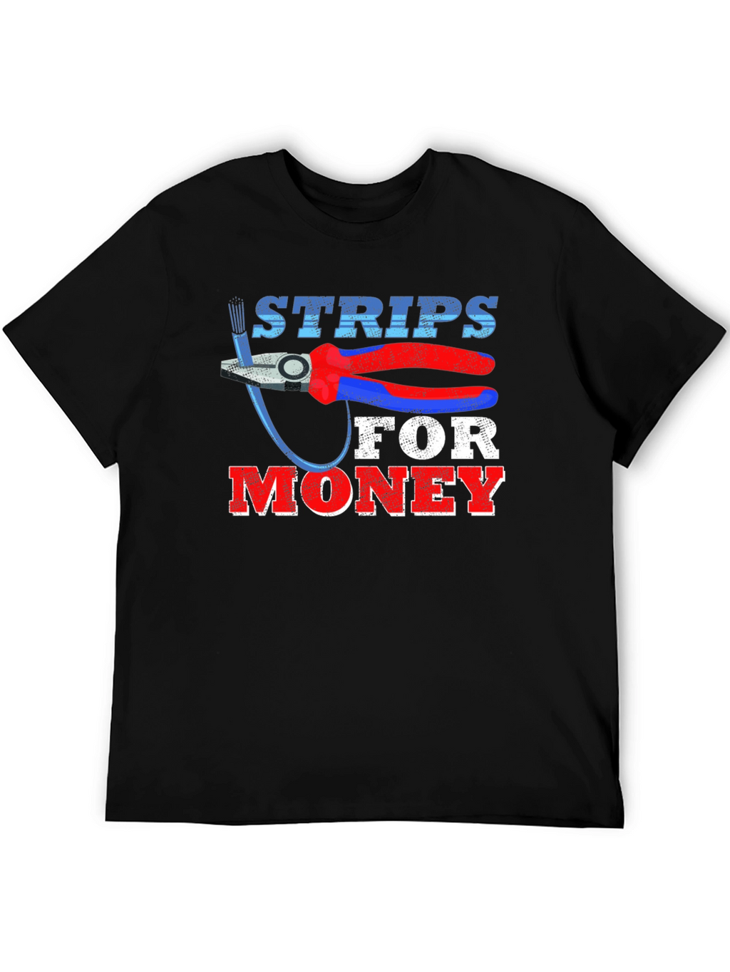 Strips For Money T-Shirt Funny Electrician Gift