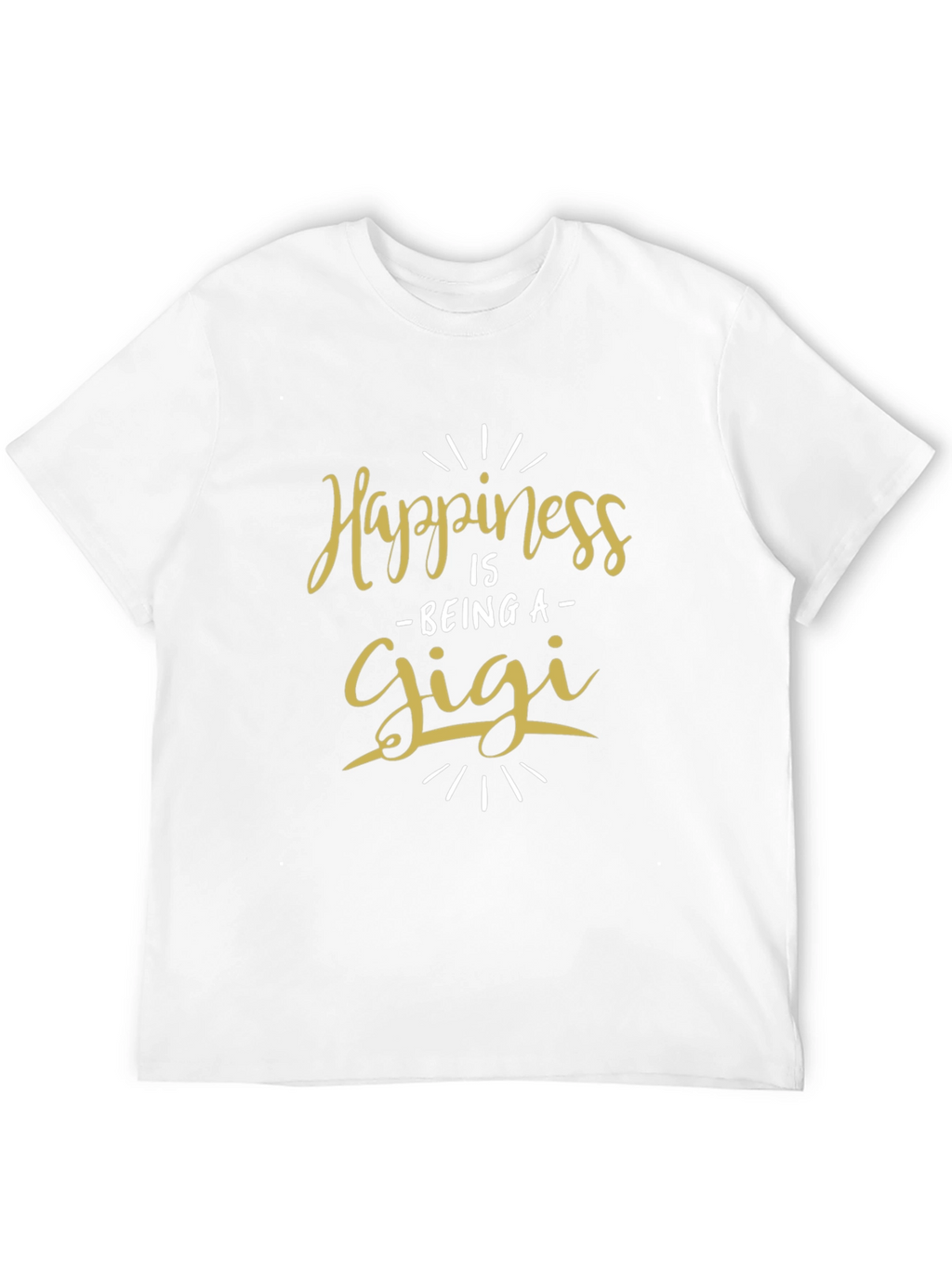 Happiness Is Being A Gigi T-Shirt