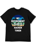 My Retirement Plan Hacken Token Black T-Shirt