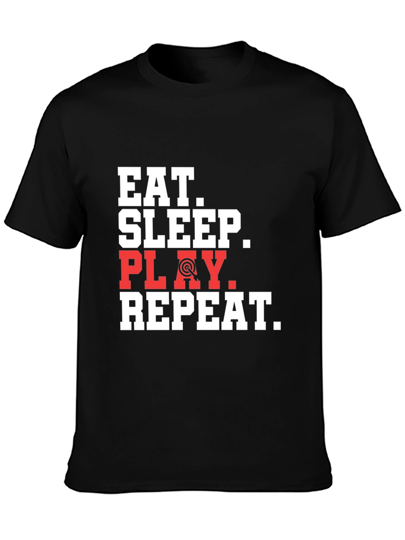 Eat Sleep Play Repeat Dart Graphic T-Shirt