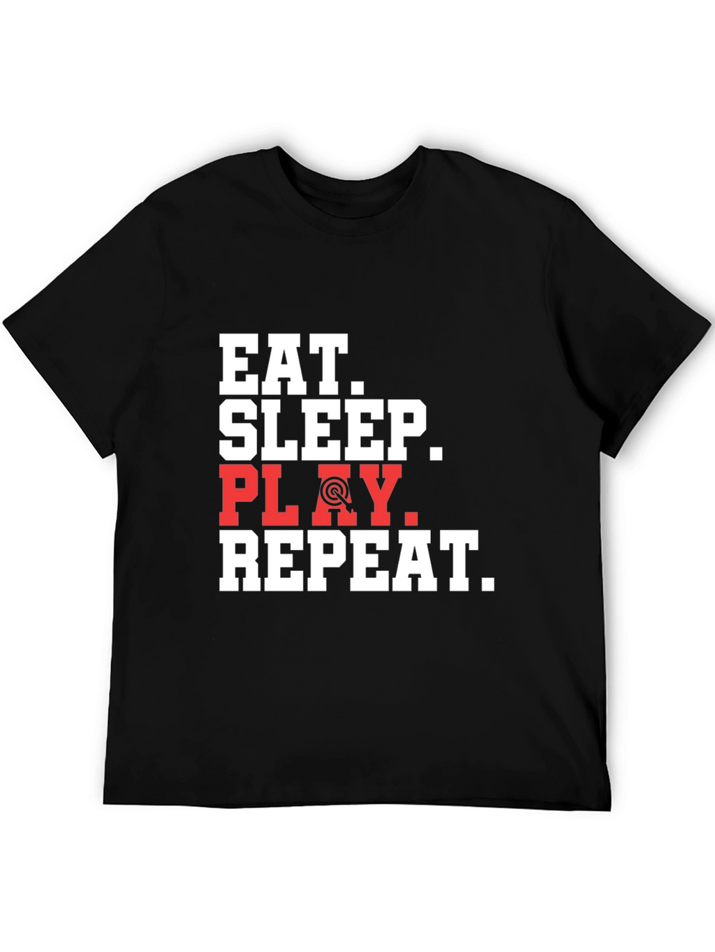 Eat Sleep Play Repeat Dart Graphic T-Shirt