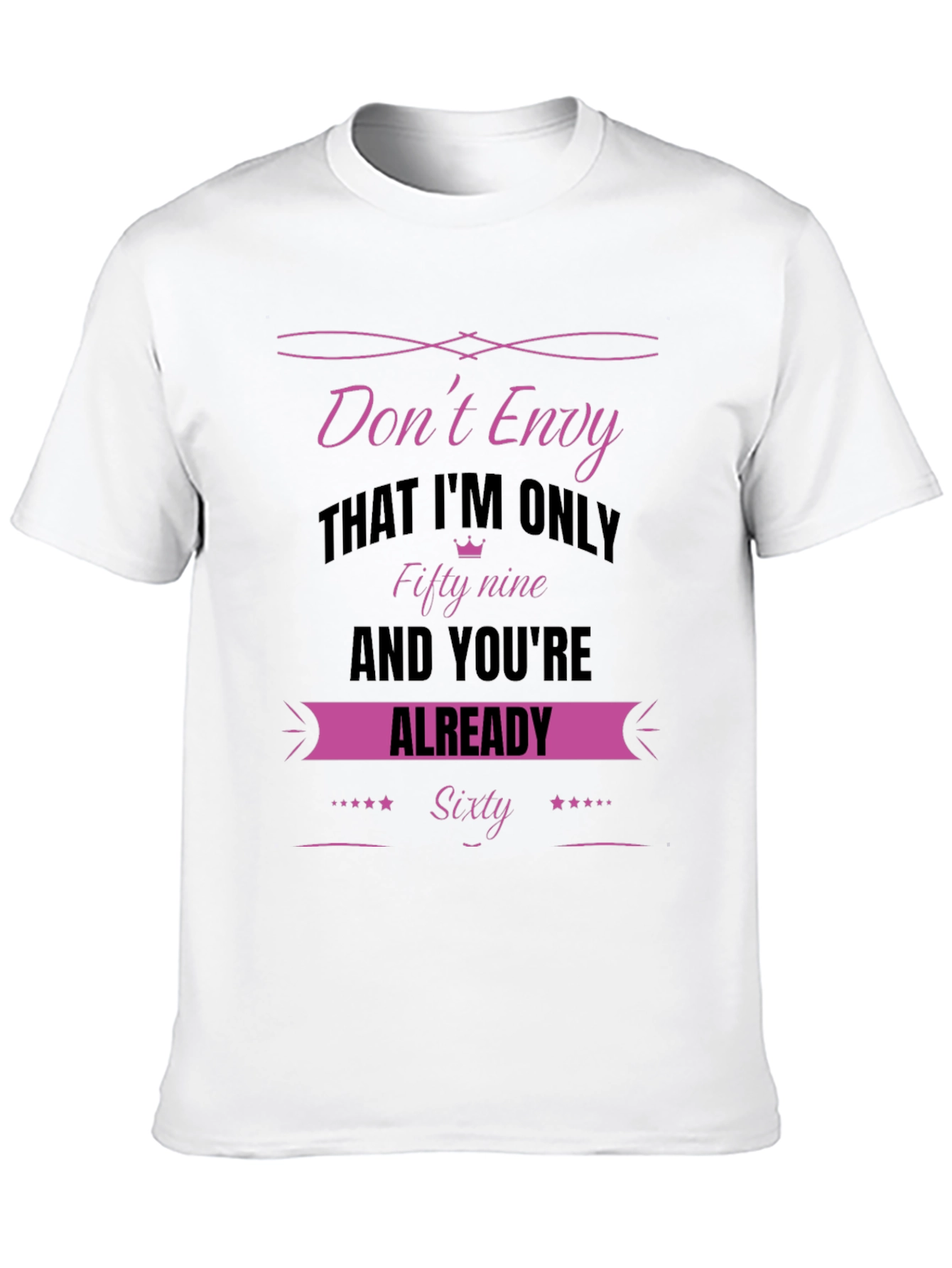Dont Envy Fifty-Nine Sixty T-Shirt