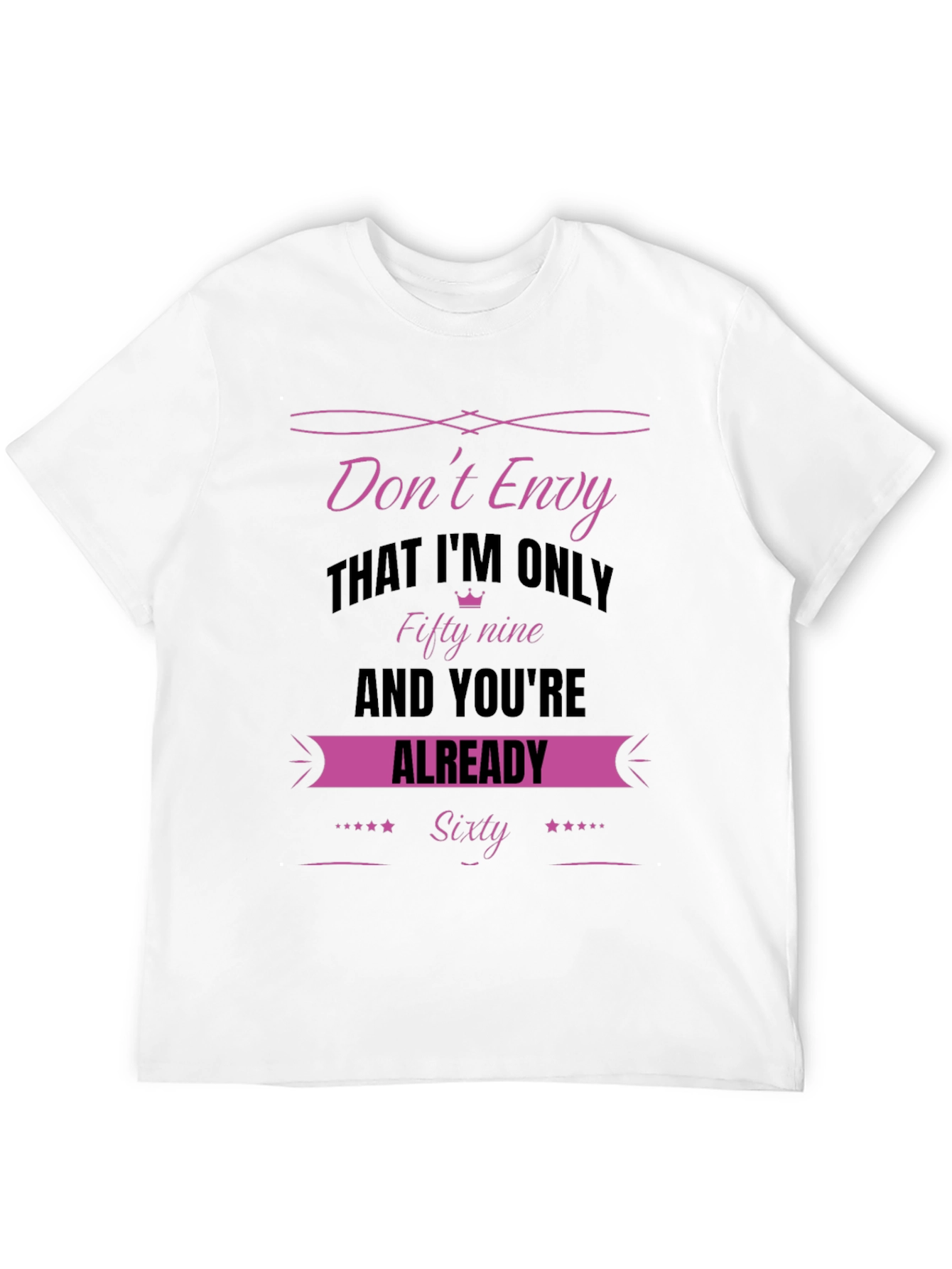 Dont Envy Fifty-Nine Sixty T-Shirt