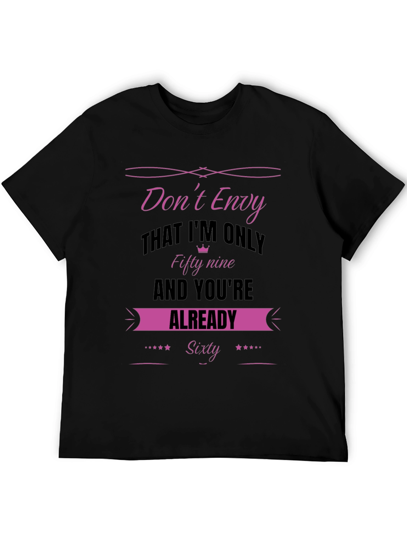 Dont Envy Fifty-Nine Sixty T-Shirt