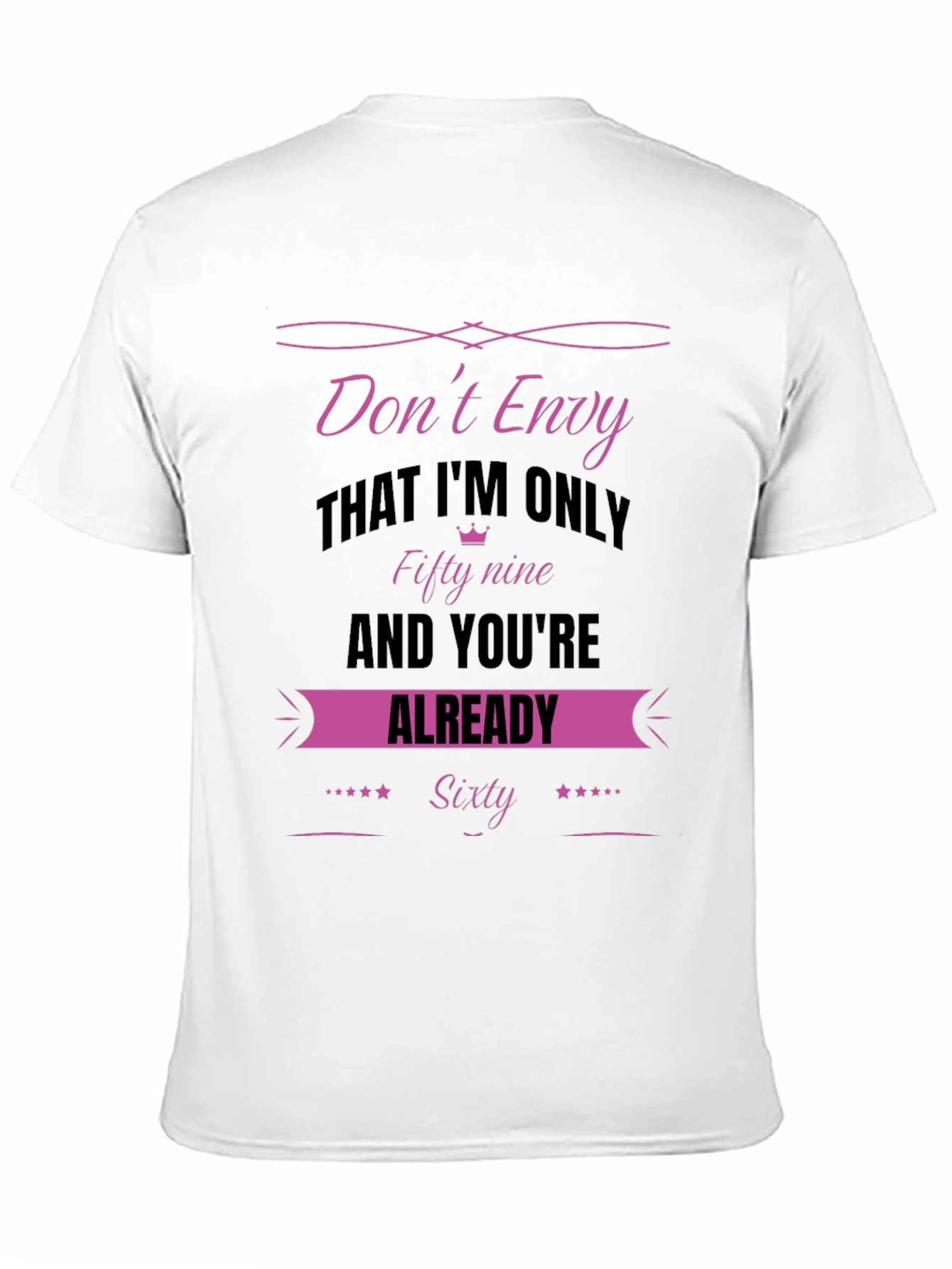 Dont Envy Fifty-Nine Sixty T-Shirt