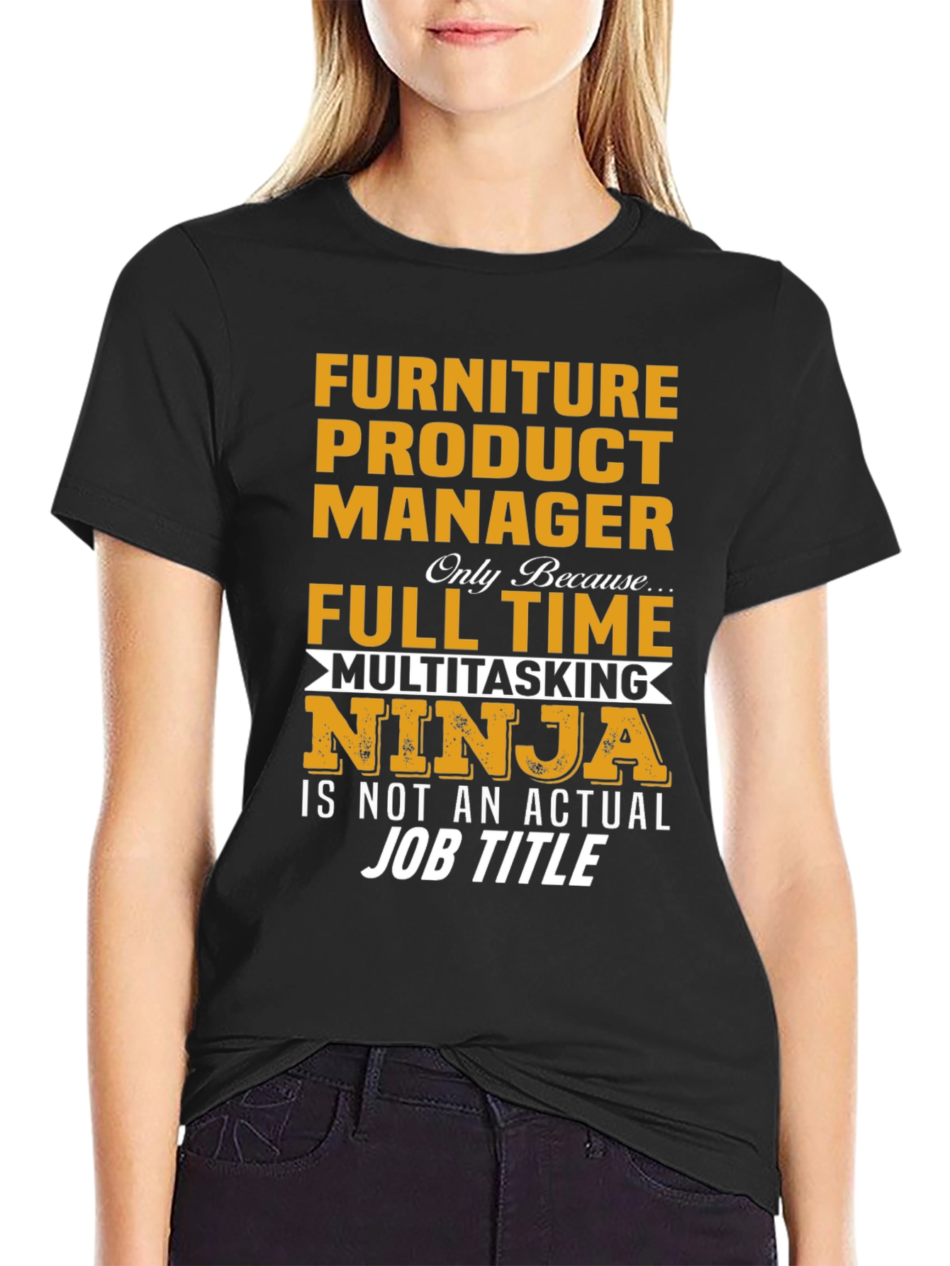 Furniture Product Manager Multitasking Ninja T-Shirt