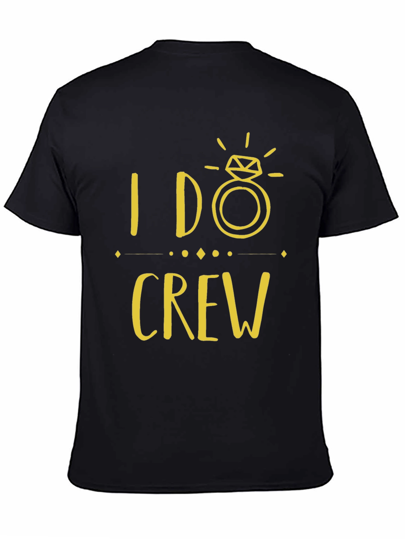 I Do Crew Black T-Shirt