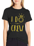 I Do Crew Black T-Shirt