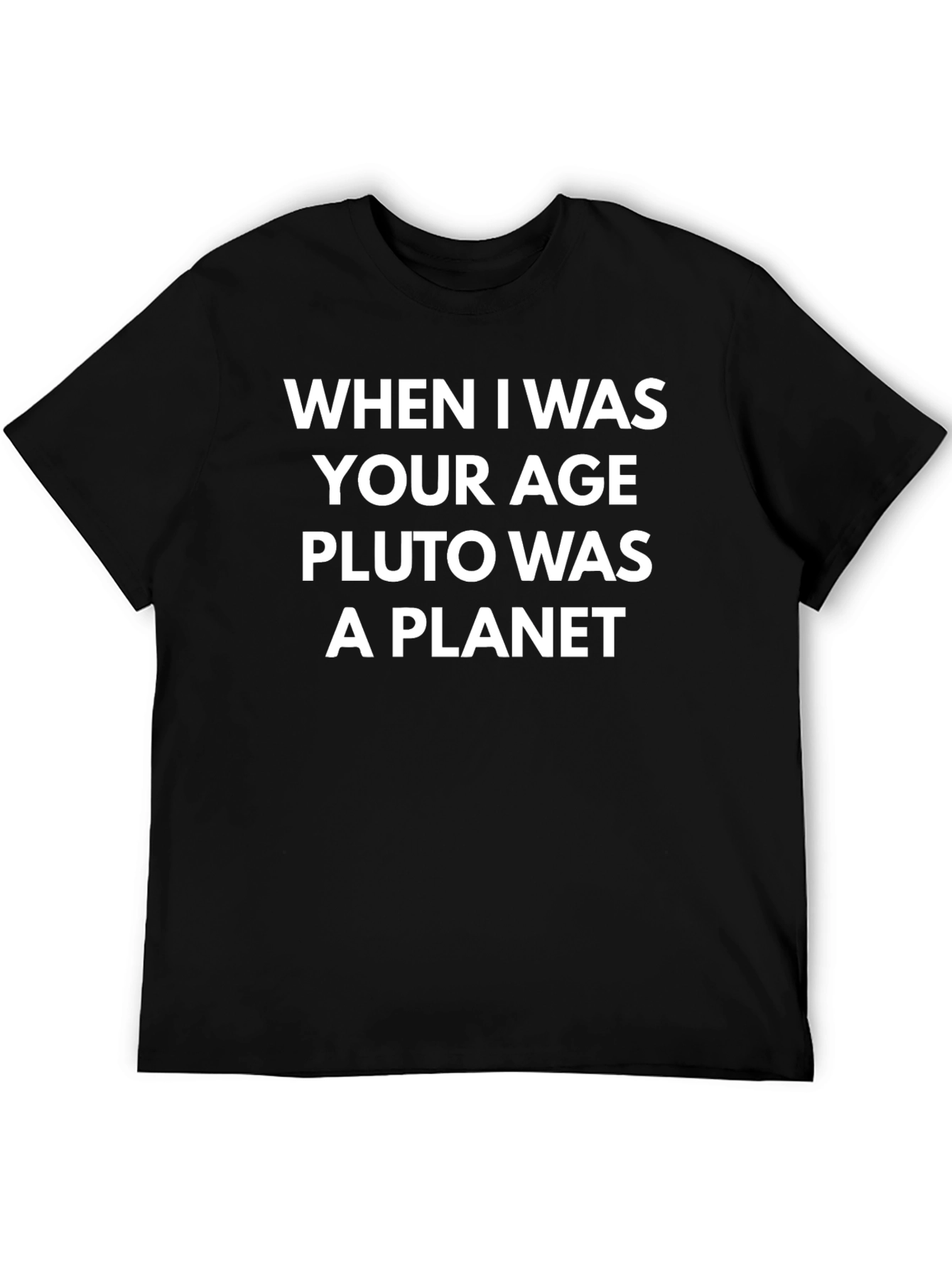 Pluto Was A Planet Funny T-Shirt