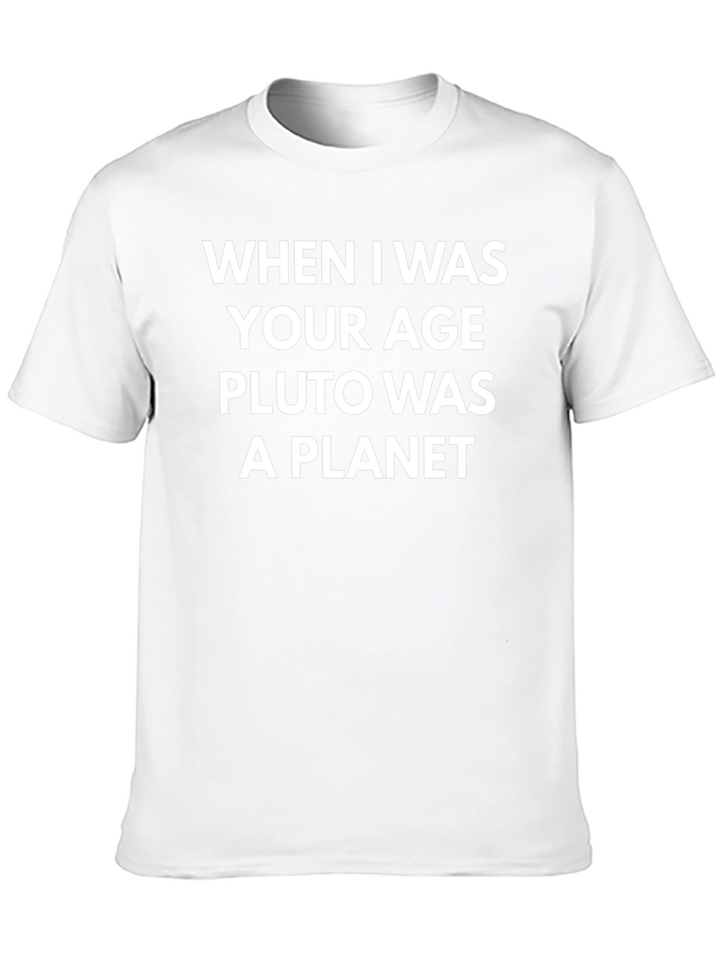 Pluto Was A Planet Funny T-Shirt