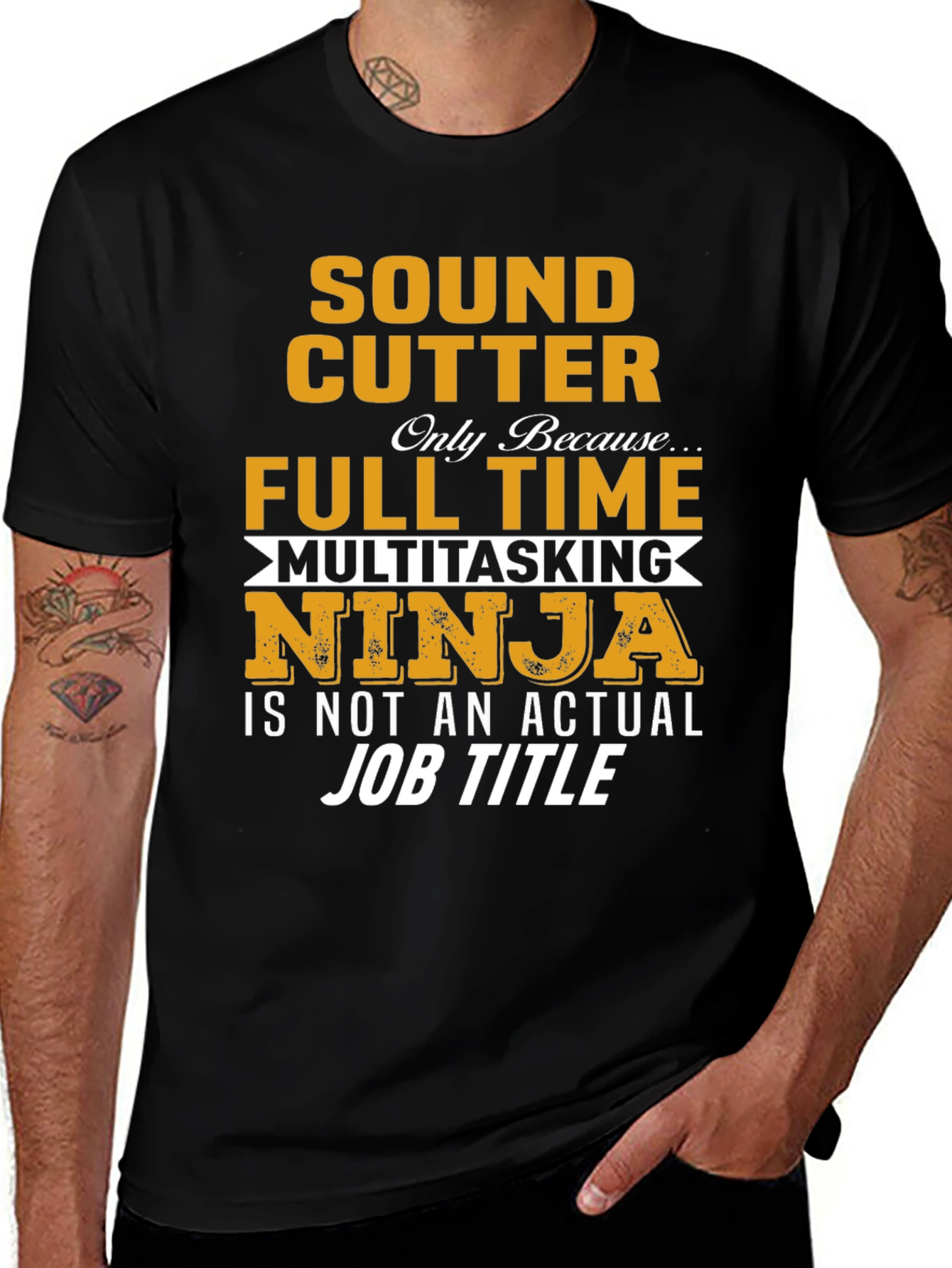 Sound Cutter T-Shirt: Full Time Multitasking Ninja