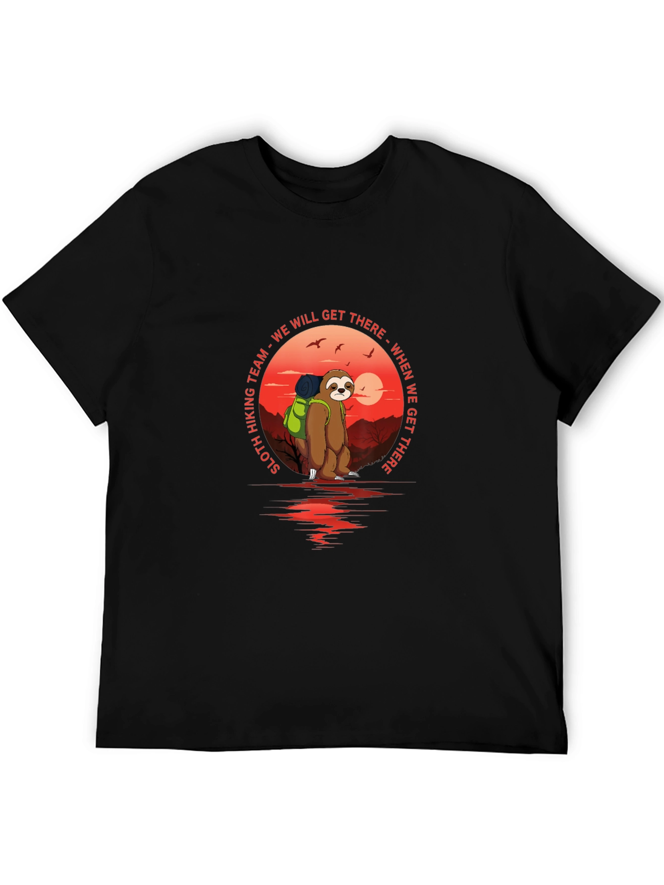Sloth Hiking Team T-Shirt - We Will Get There