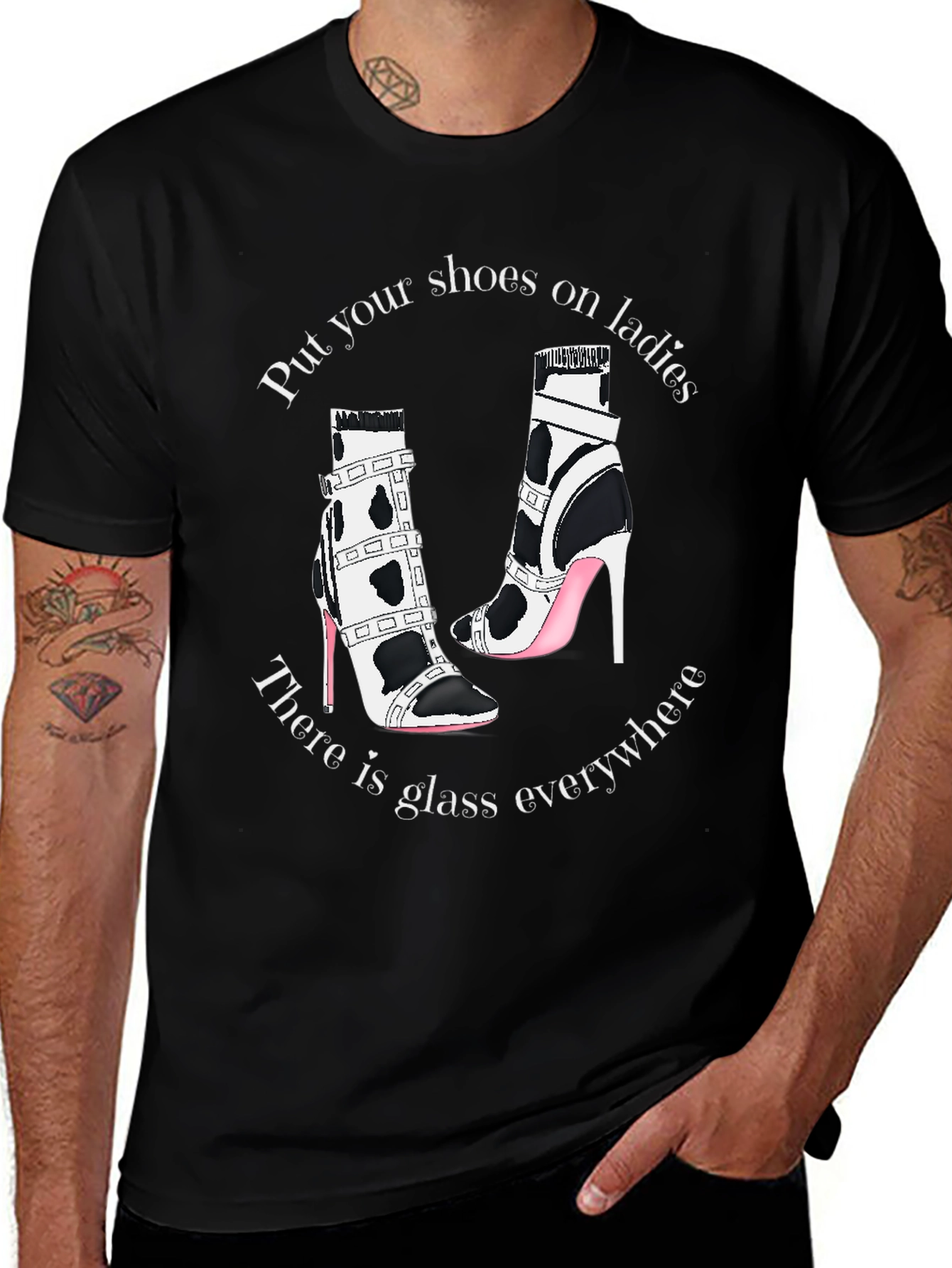 Statement T-Shirt: Shoes On Ladies Glass Everywhere