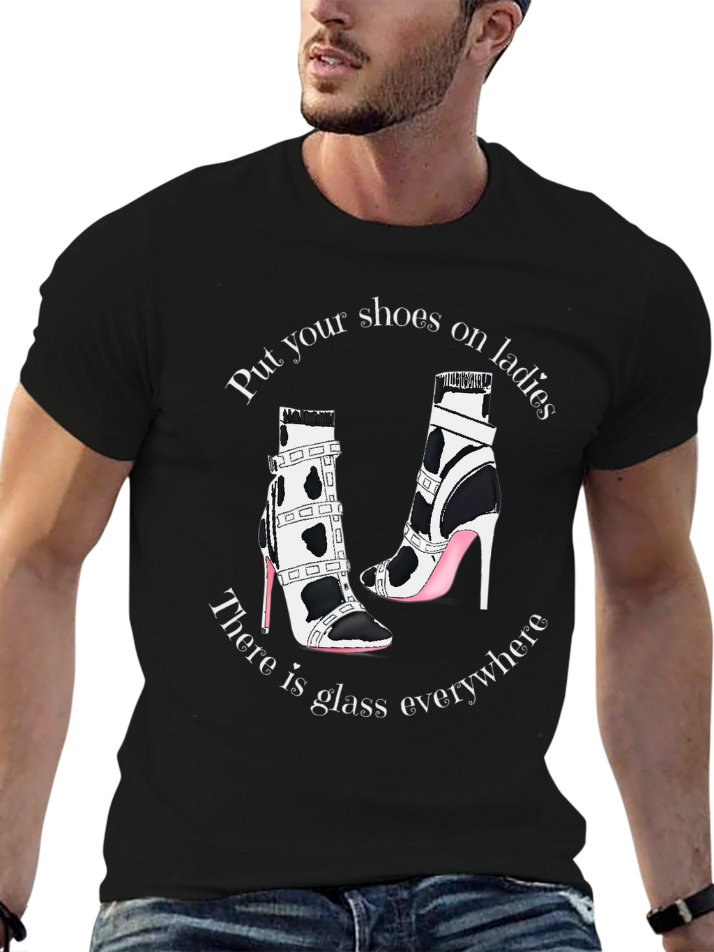 Statement T-Shirt: Shoes On Ladies Glass Everywhere