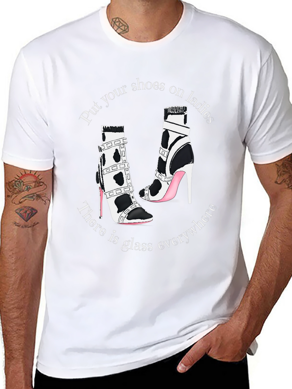 Statement T-Shirt: Shoes On Ladies Glass Everywhere