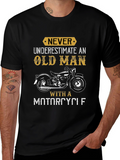 Old Man Motorcycle T-Shirt: Never Underestimate