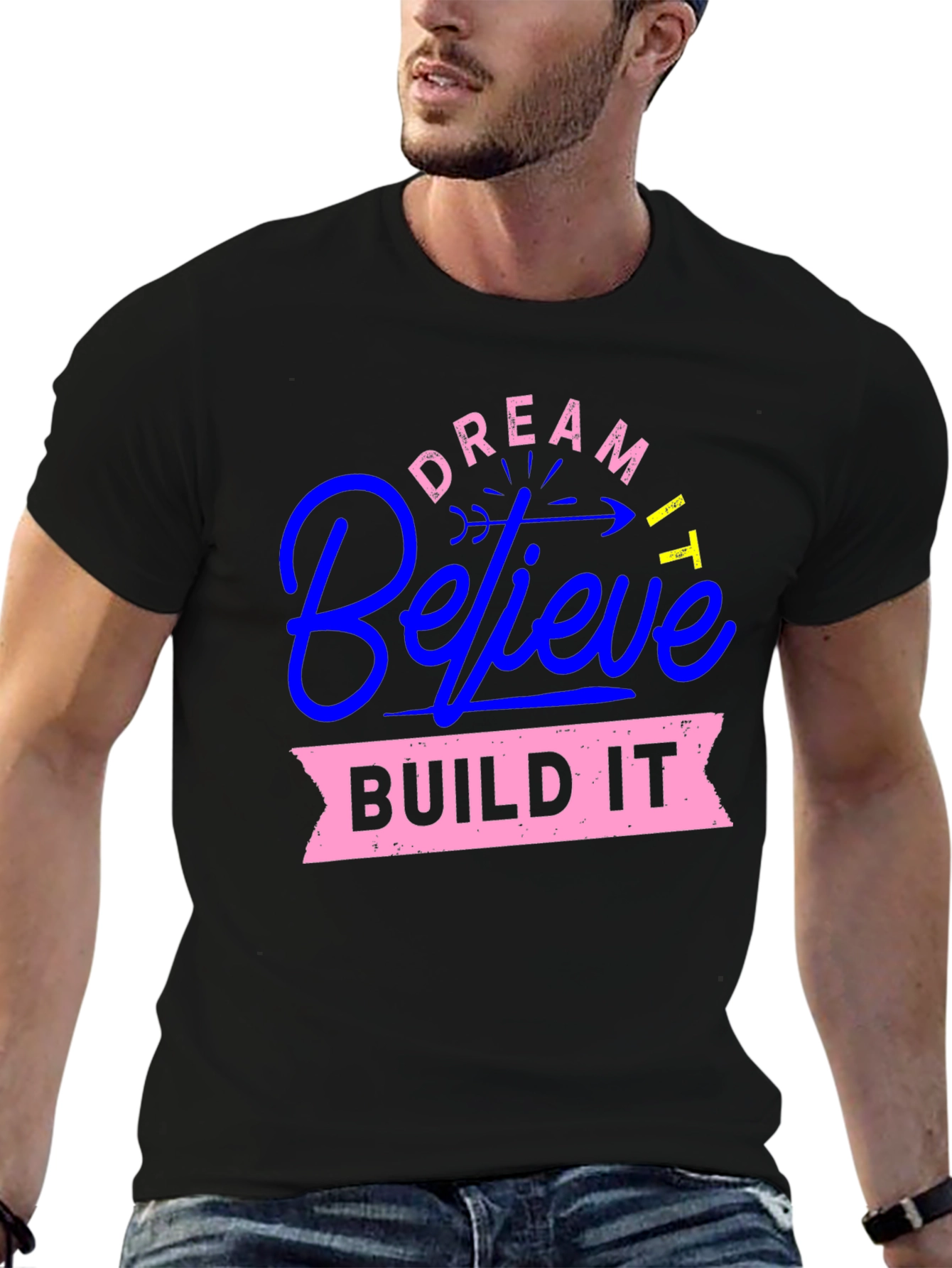 Dream Believe Build Graphic Tee