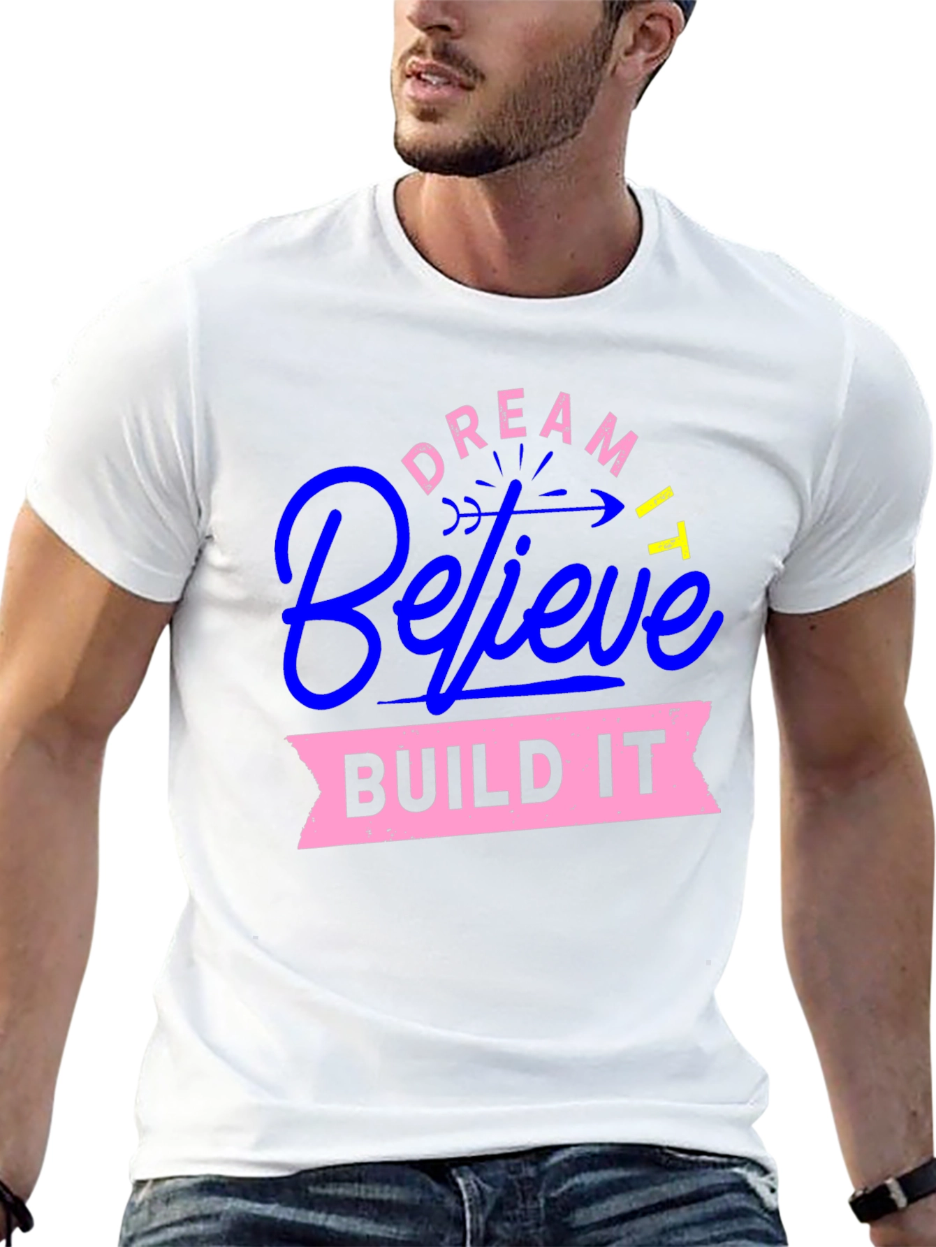 Dream Believe Build Graphic Tee