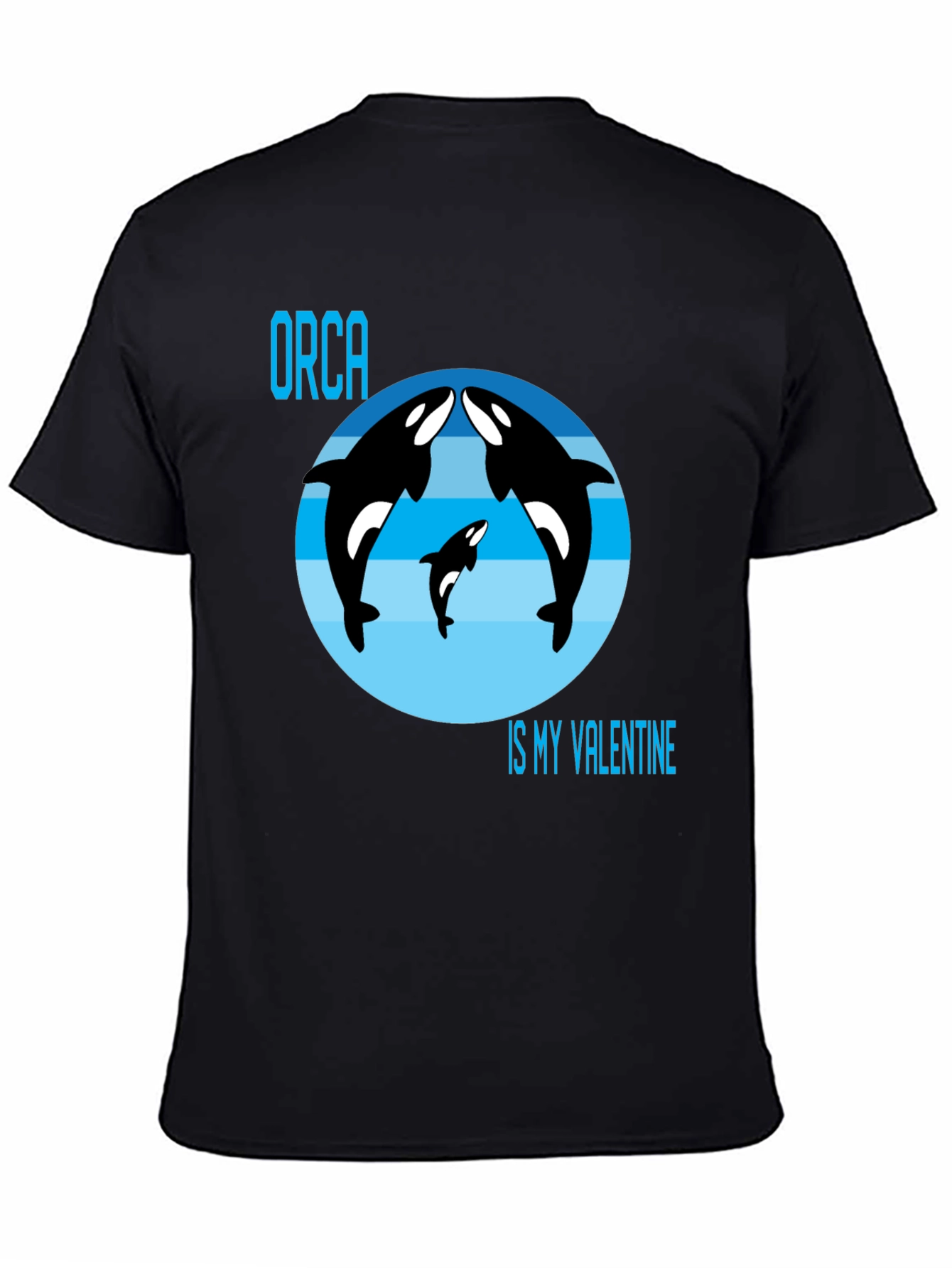 Orca Is My Valentine T-Shirt