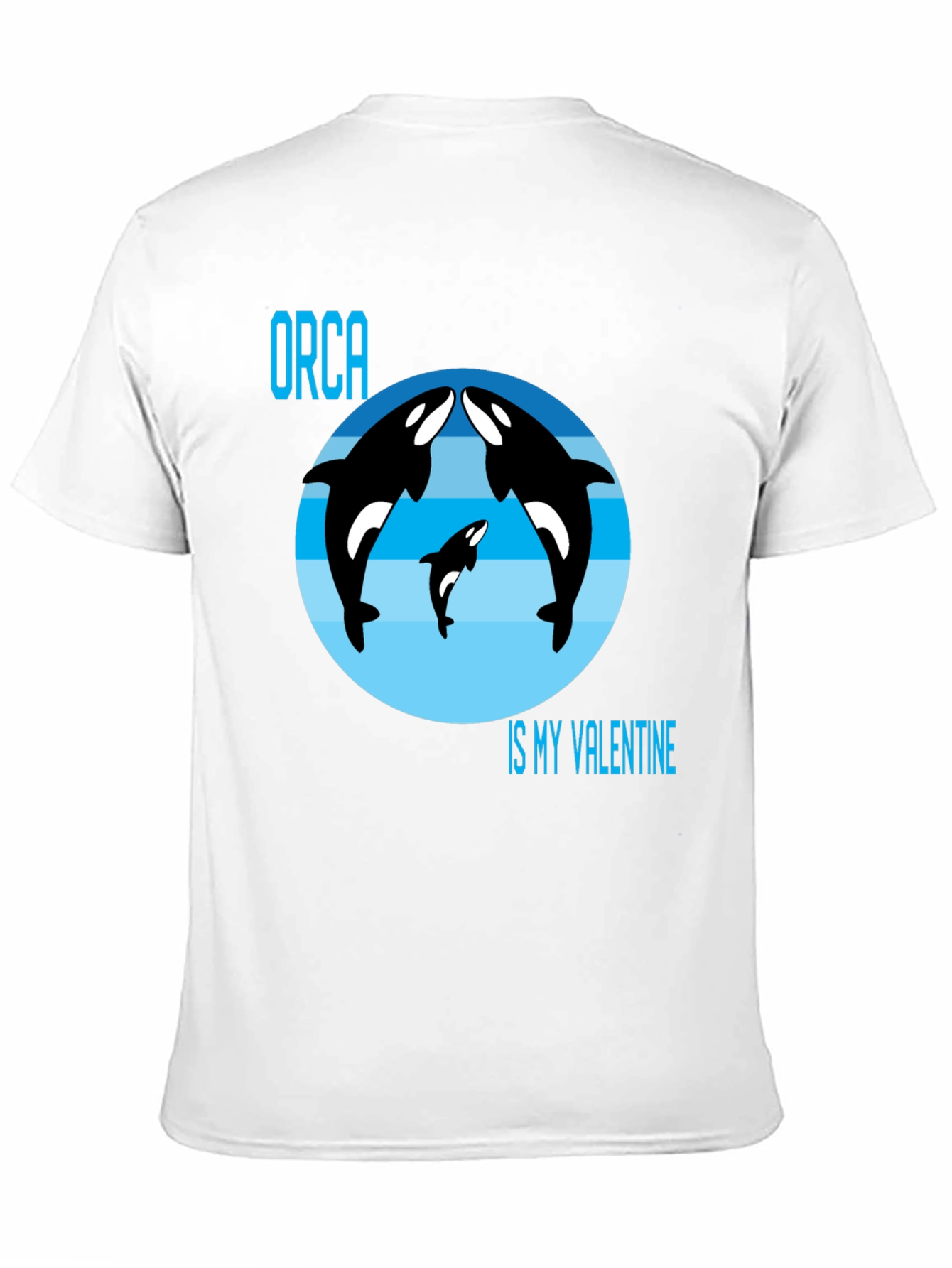 Orca Is My Valentine T-Shirt