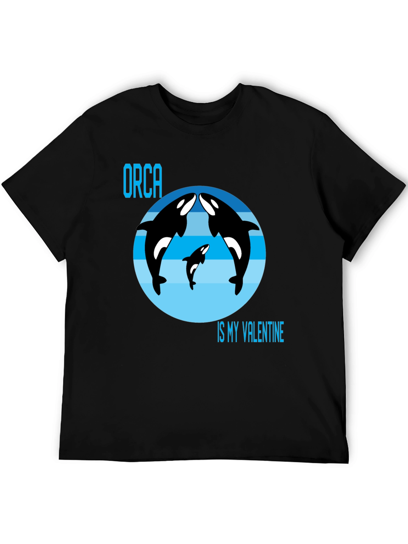 Orca Is My Valentine T-Shirt