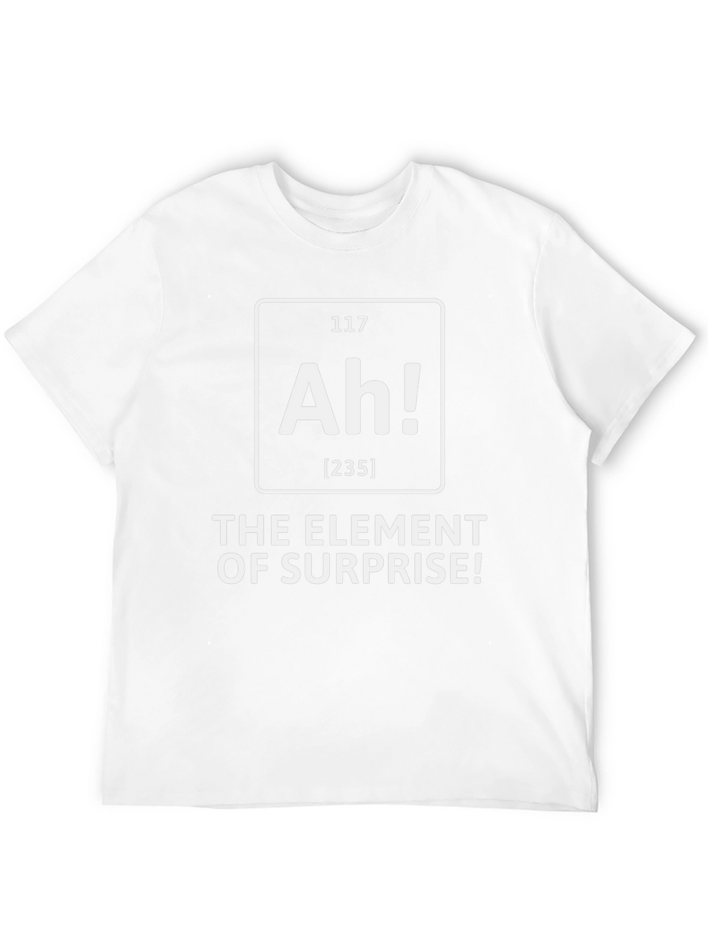 Element of Surprise Ah! Graphic T-Shirt