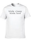 Kinda Classy Kinda Hood Black Graphic Tee