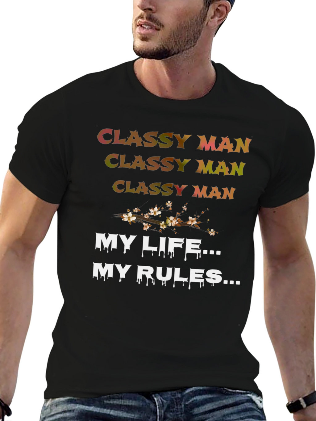 Classy Man My Life My Rules Black Graphic Tee