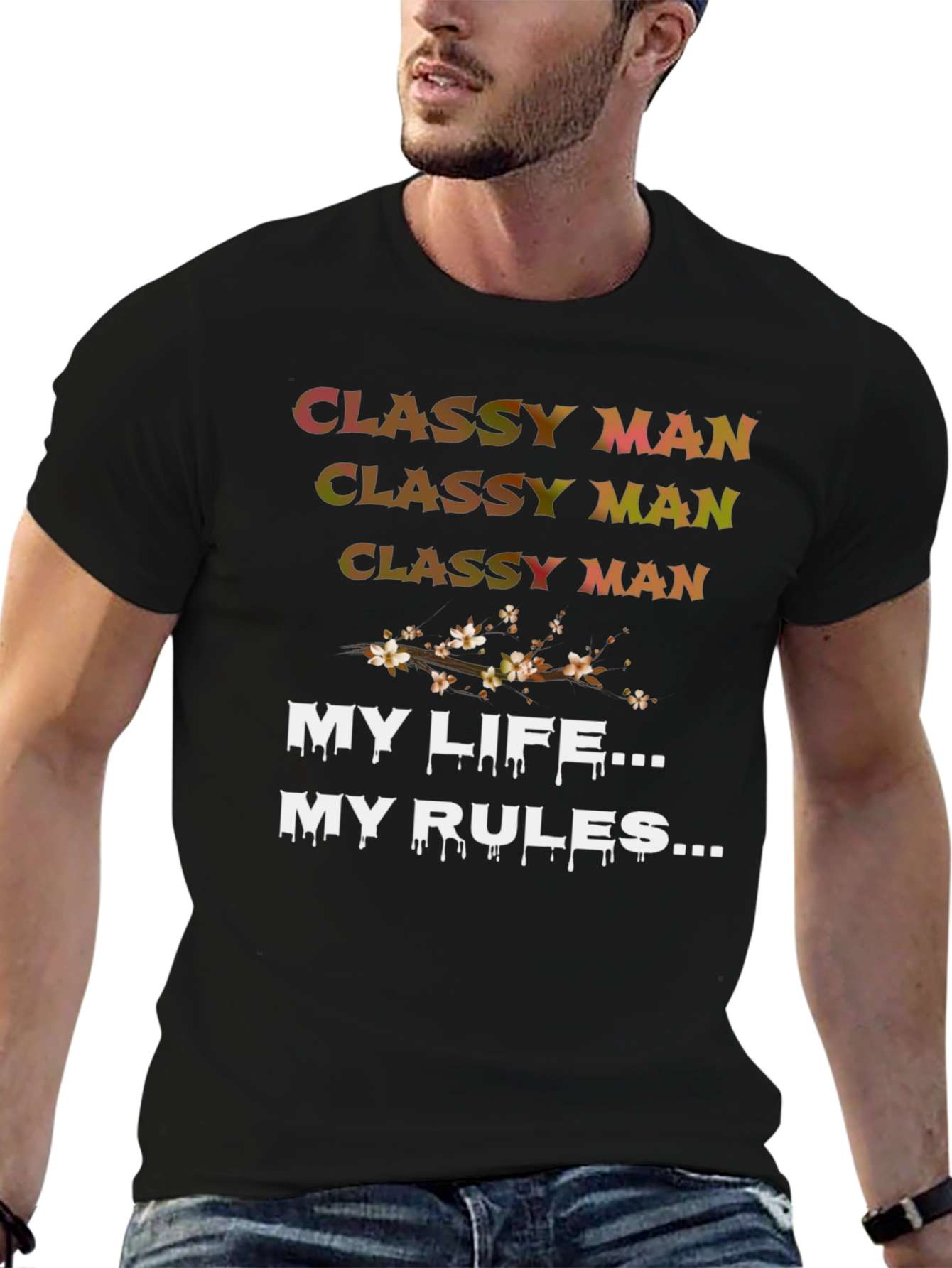 Classy Man My Life My Rules Black Graphic Tee