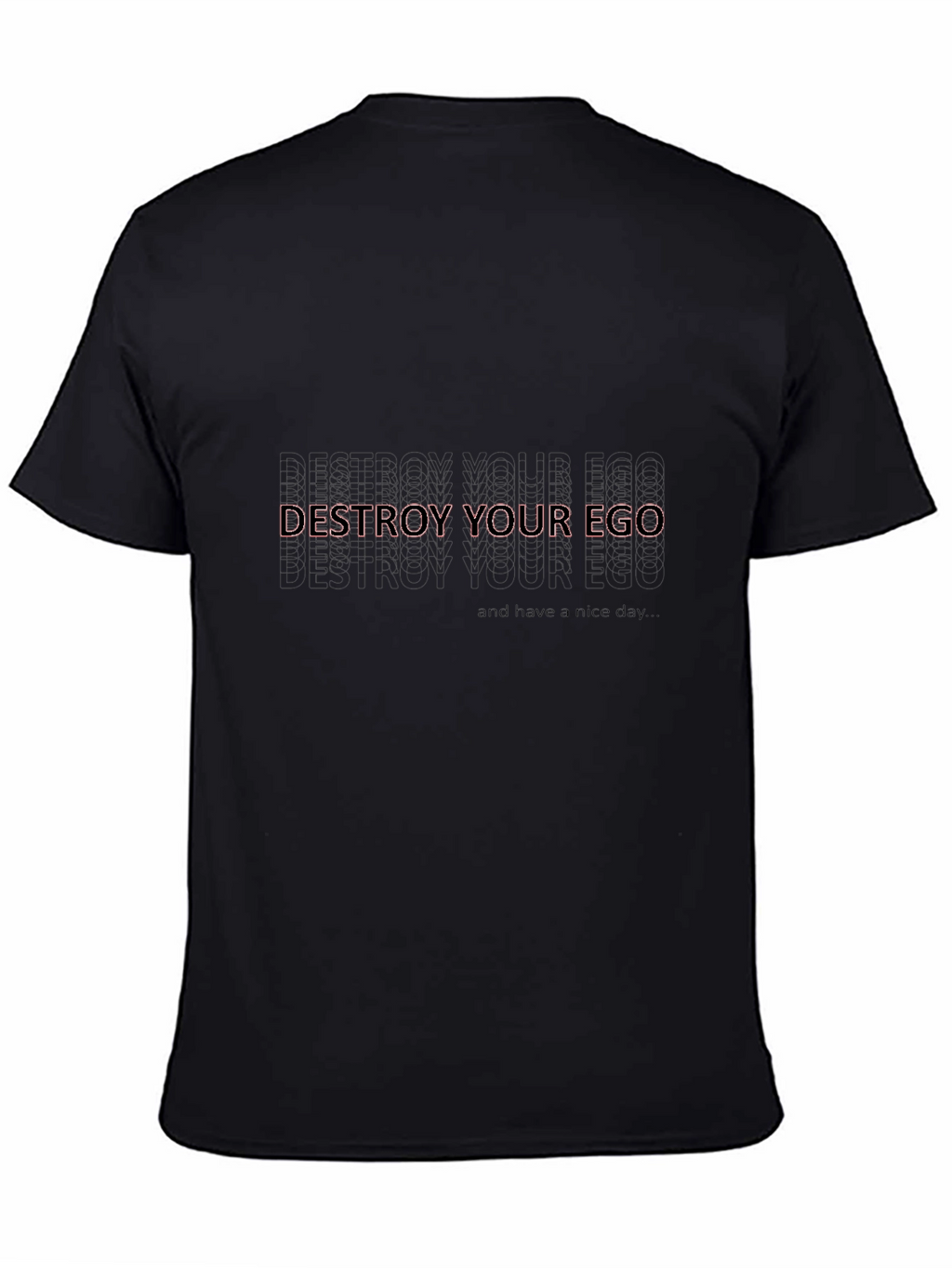 Destroy Your Ego Tee - Black Relaxed Fit