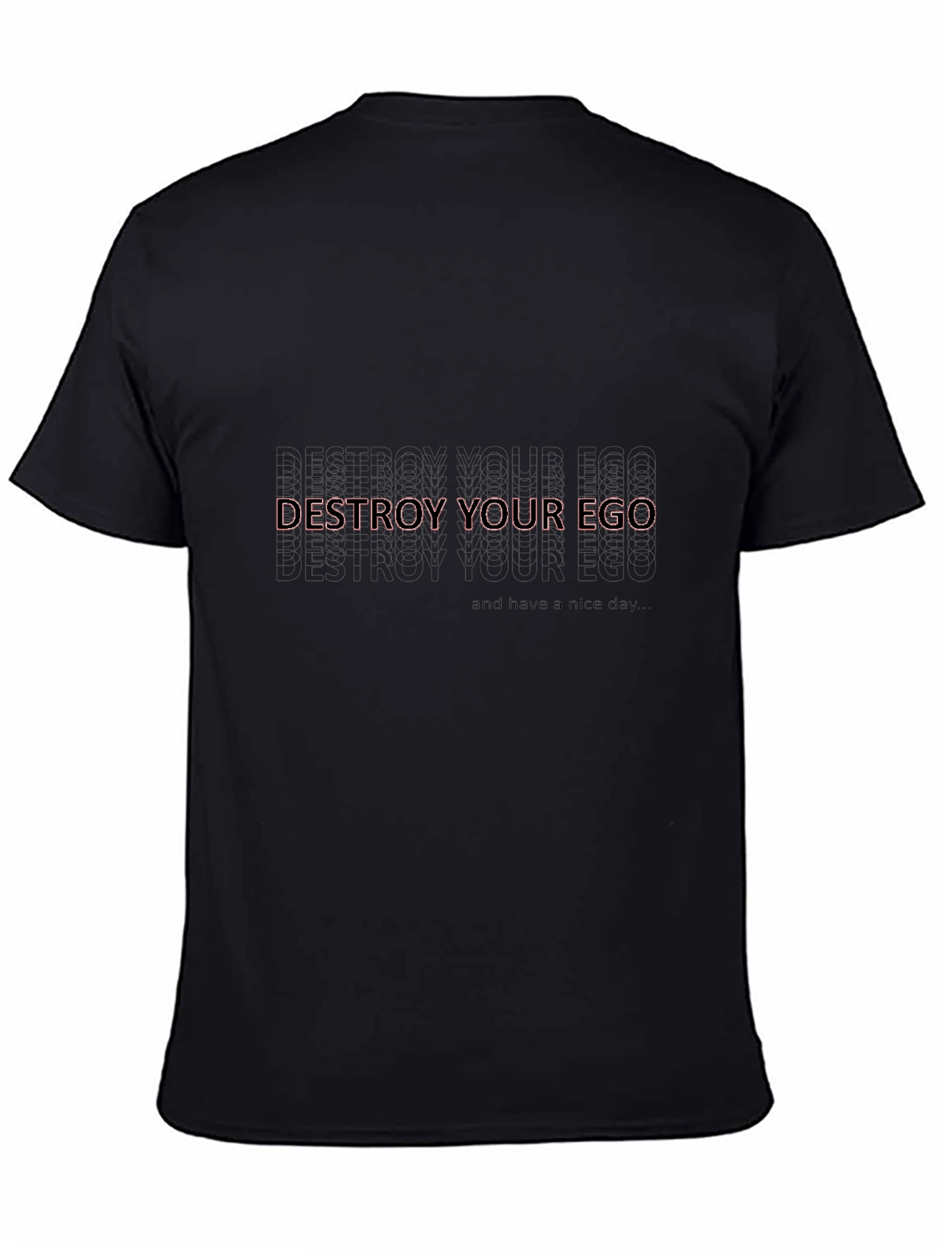 Destroy Your Ego Tee - Black Relaxed Fit