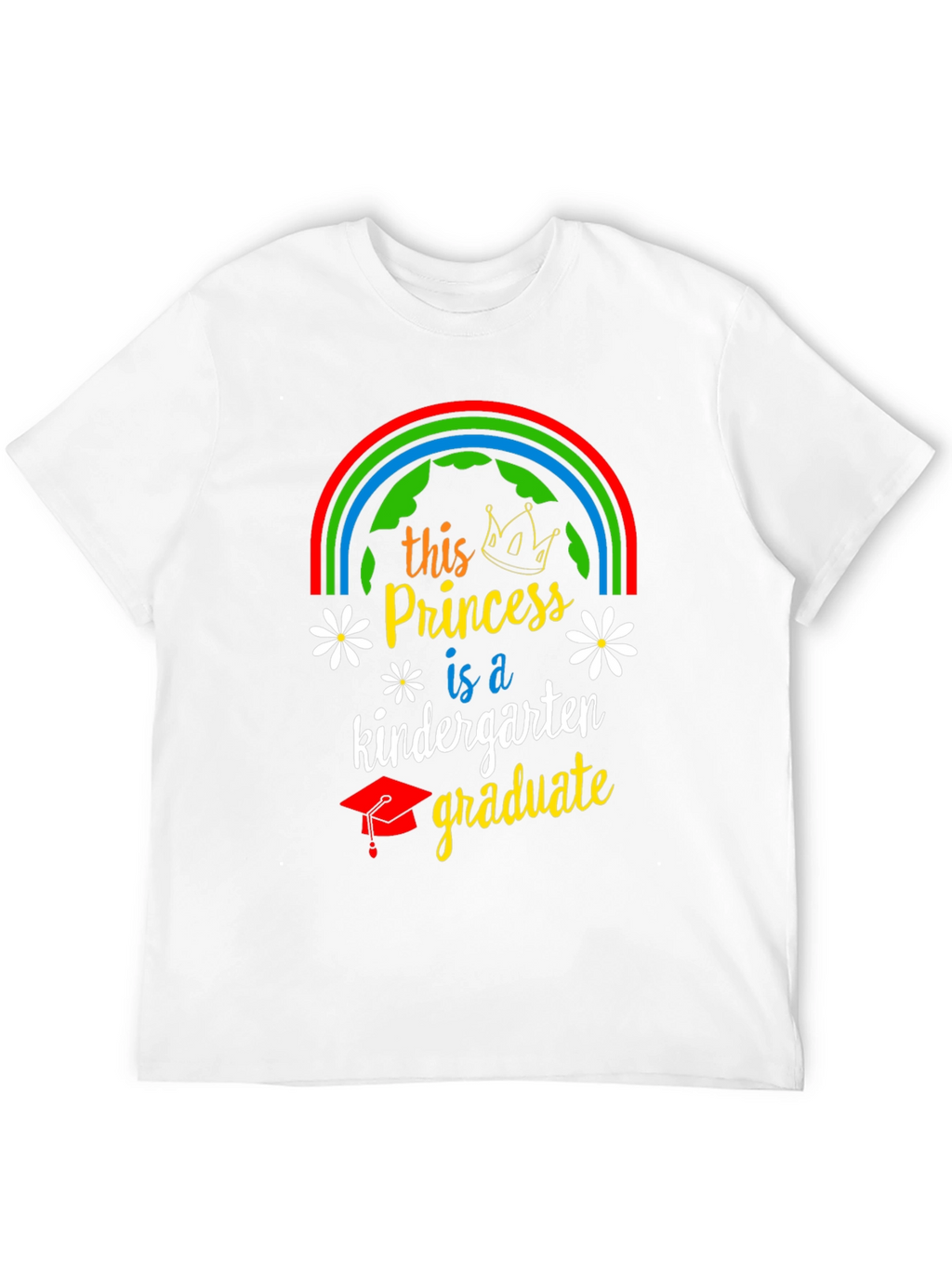 Princess Kindergarten Graduate T-Shirt