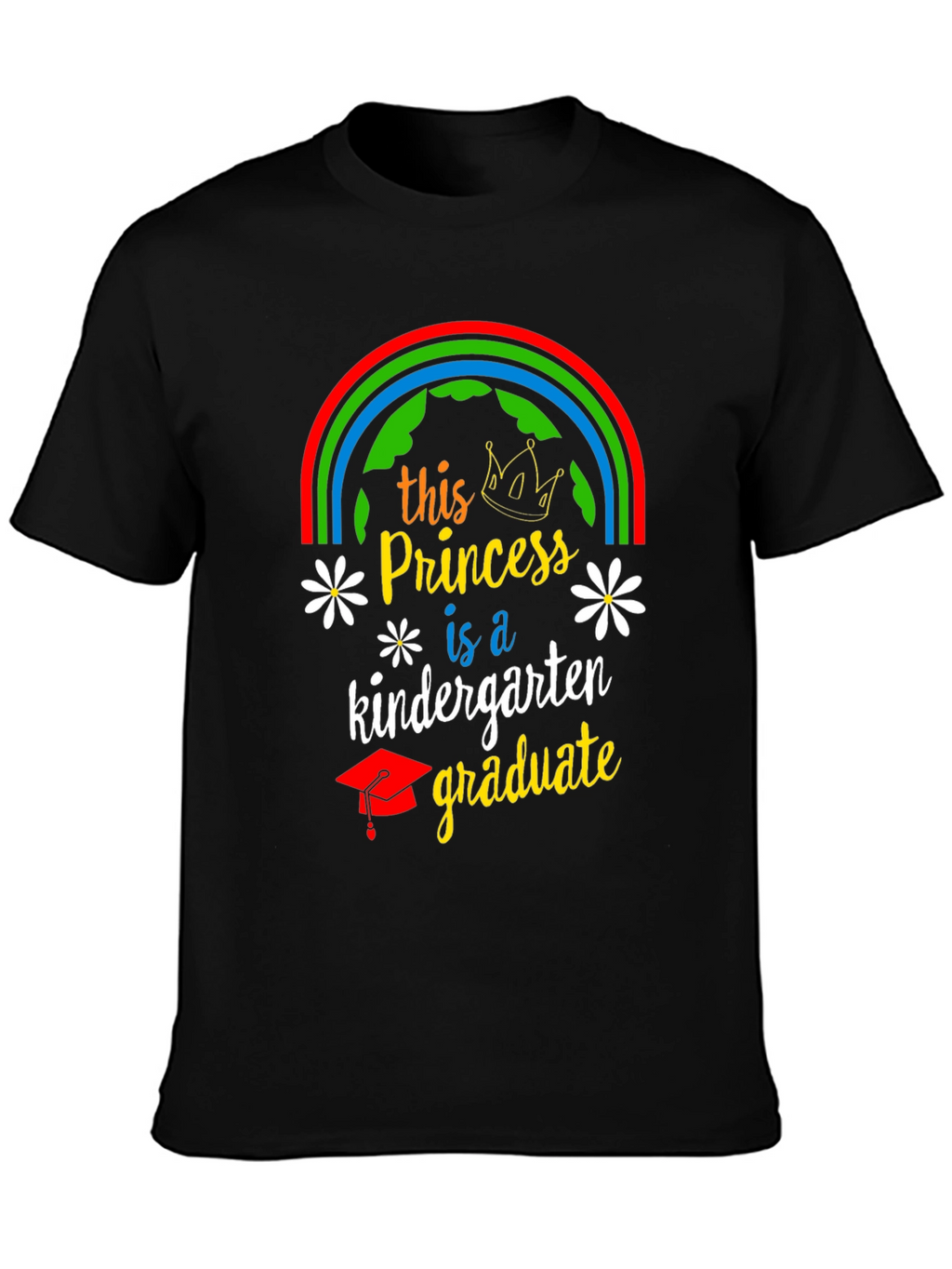Princess Kindergarten Graduate T-Shirt