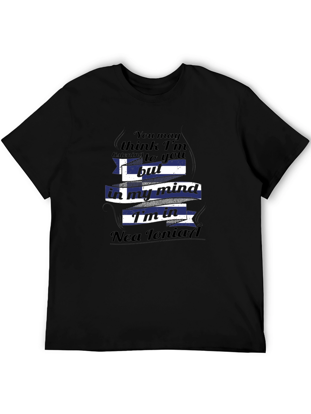 Nea Ionia Greece Mind T-Shirt