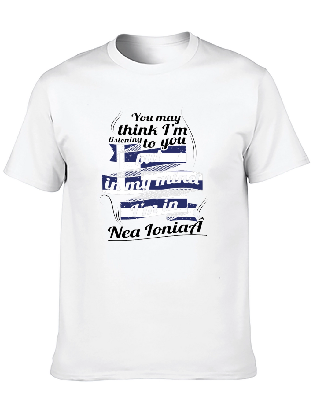 Nea Ionia Greece Mind T-Shirt