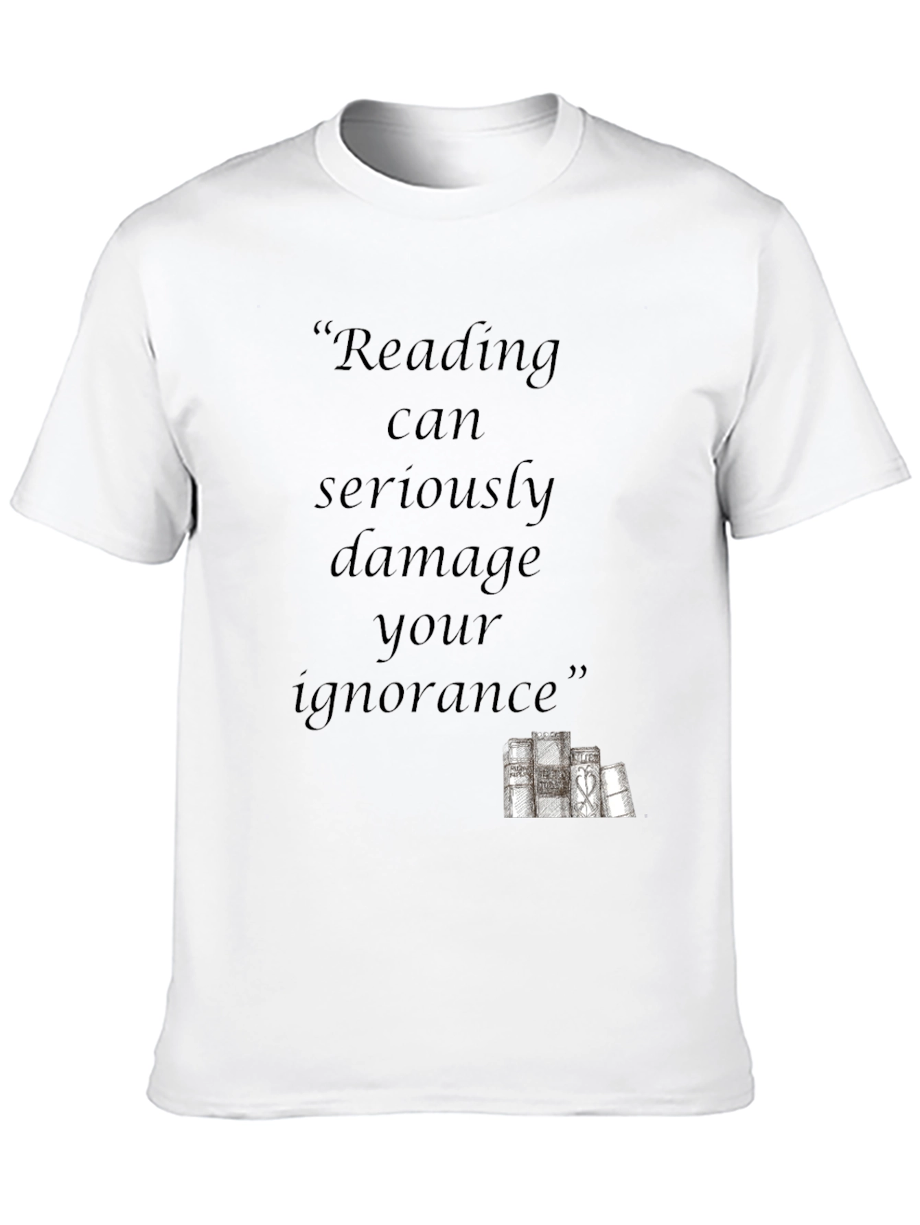 Reading Can Damage Your Ignorance Black T-Shirt