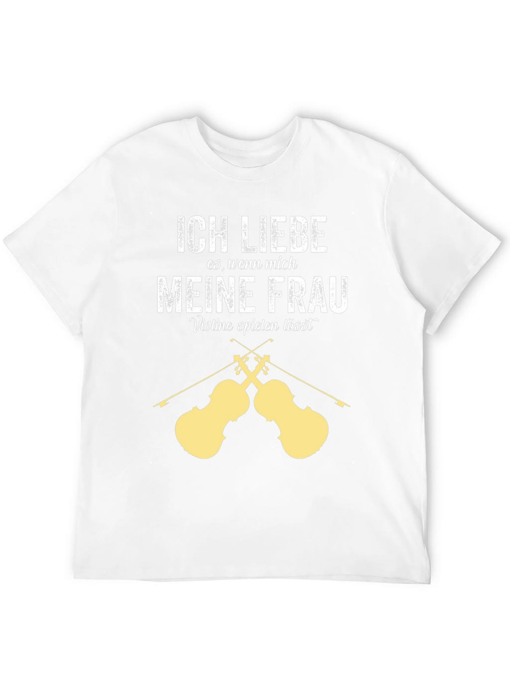 Ich Liebe Meine Frau Violin T-Shirt - Musician Gift
