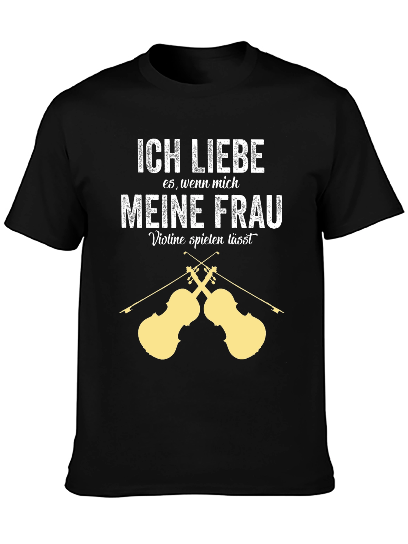 Ich Liebe Meine Frau Violin T-Shirt - Musician Gift