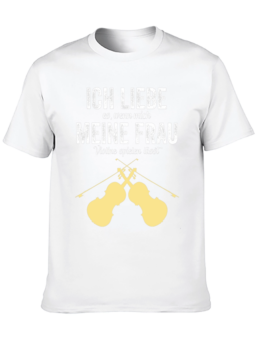 Ich Liebe Meine Frau Violin T-Shirt - Musician Gift