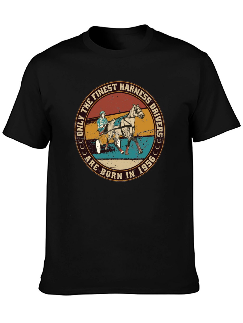 Finest Harness Drivers Born in 1956 T-Shirt