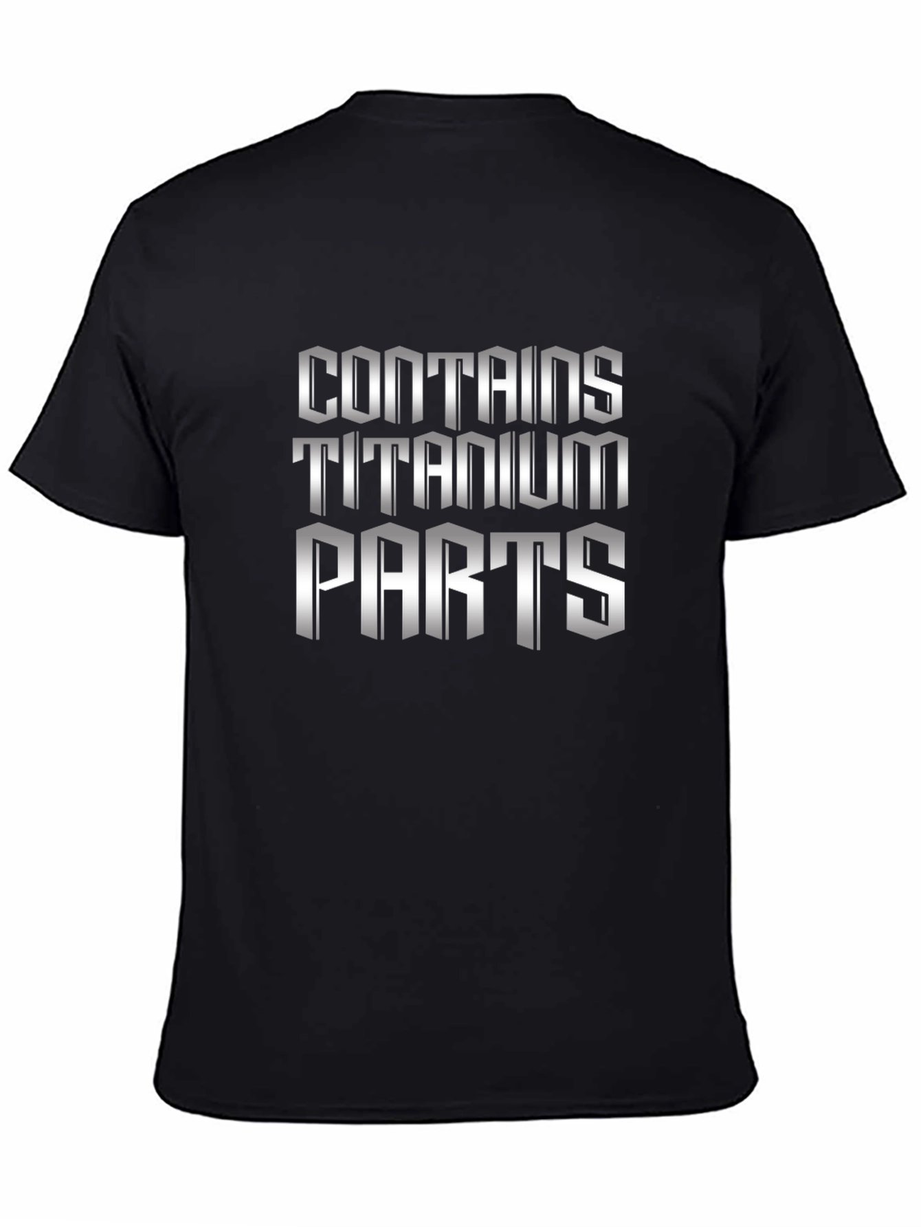 Contains Titanium Parts Graphic Novelty T-Shirt