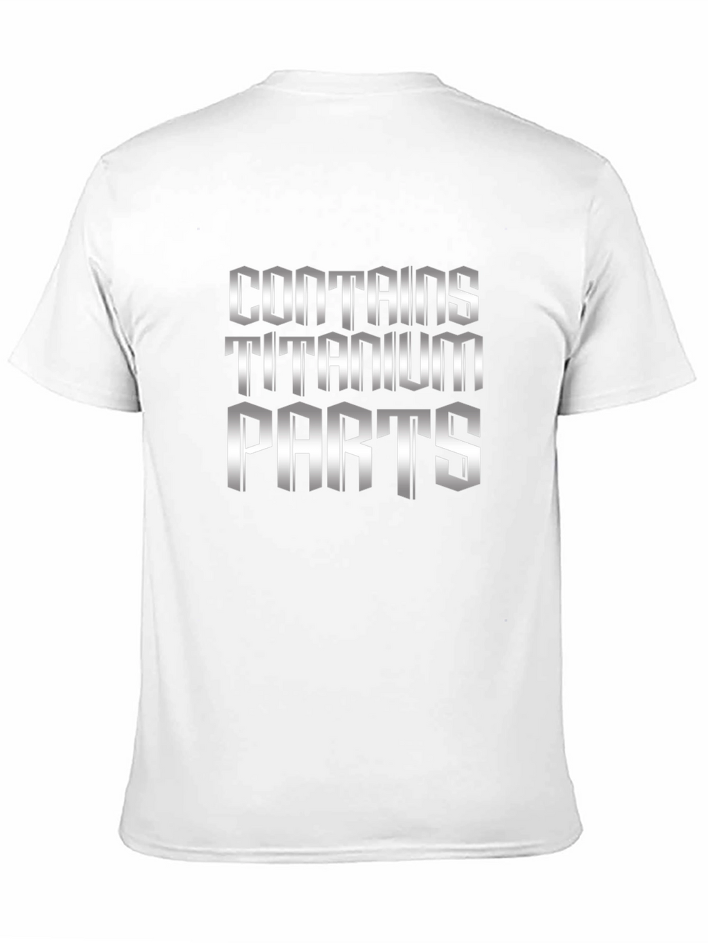 Contains Titanium Parts Graphic Novelty T-Shirt
