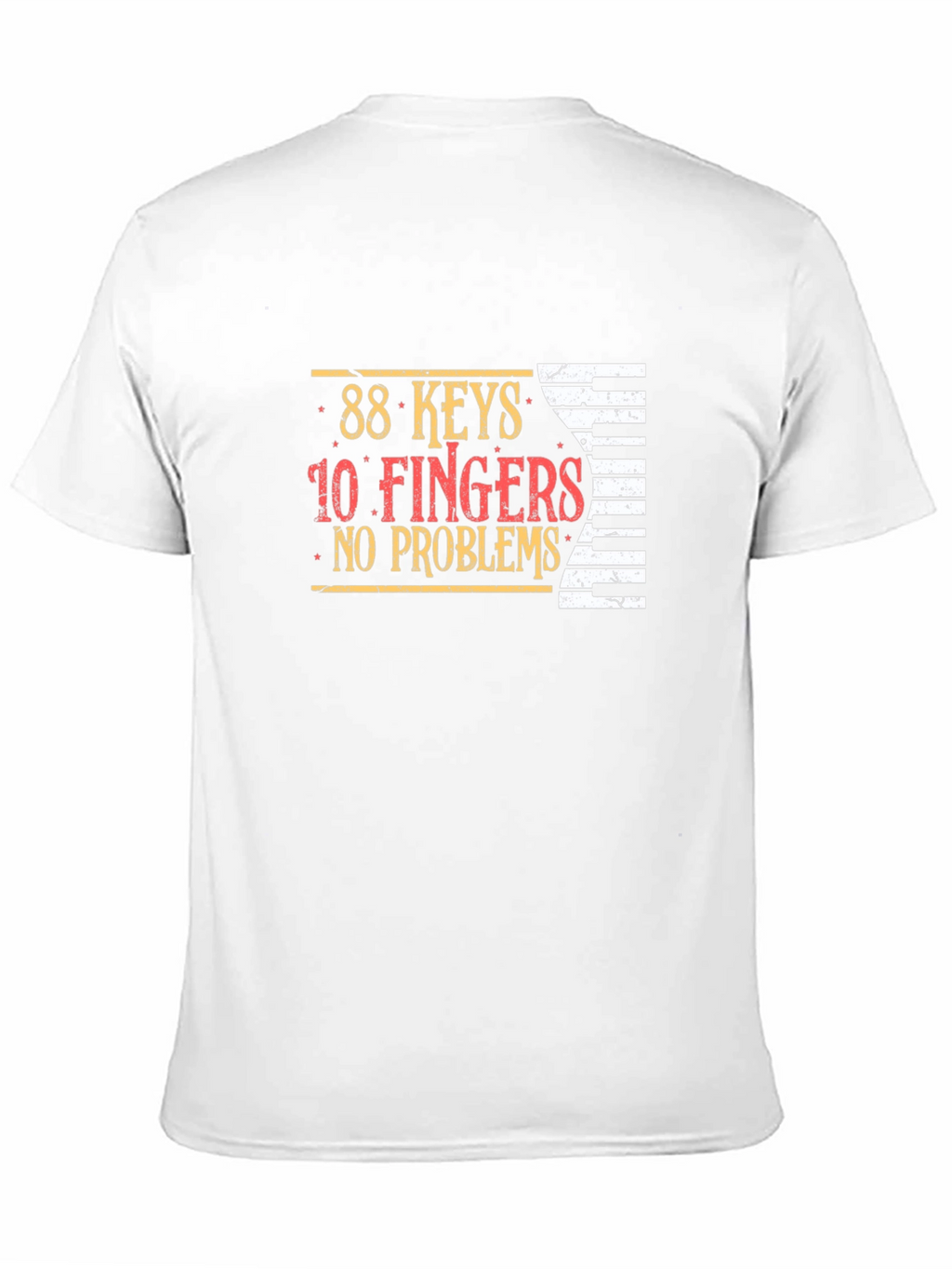 88 Keys 10 Fingers No Problems Graphic T-Shirt
