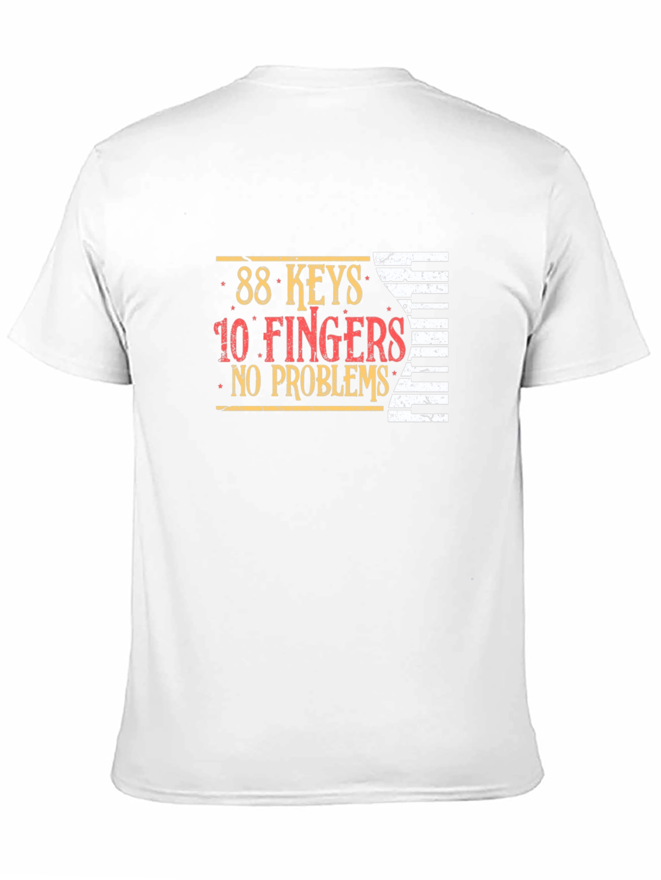 88 Keys 10 Fingers No Problems Graphic T-Shirt